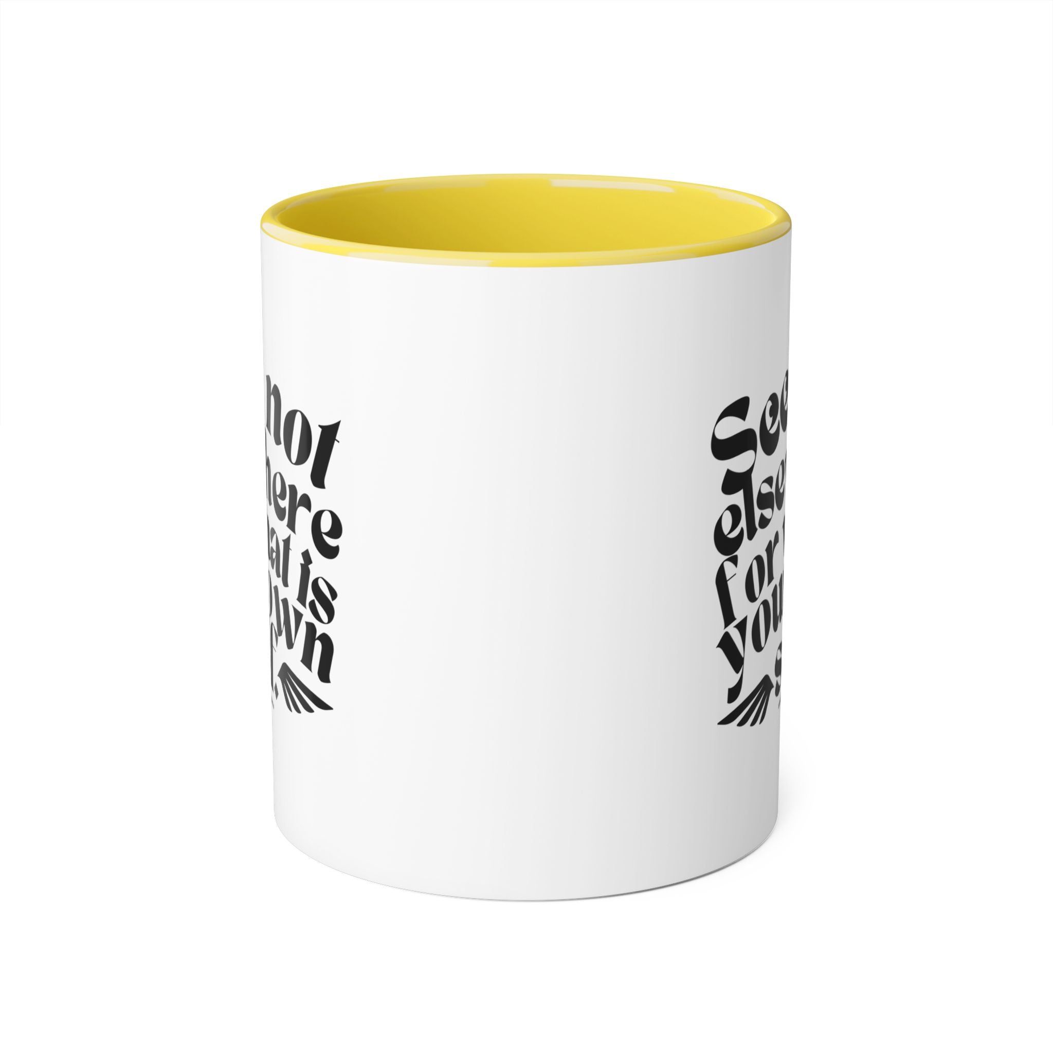 Seek Not Elsewhere Accent Mug, 11oz SETEPENRA Mug.