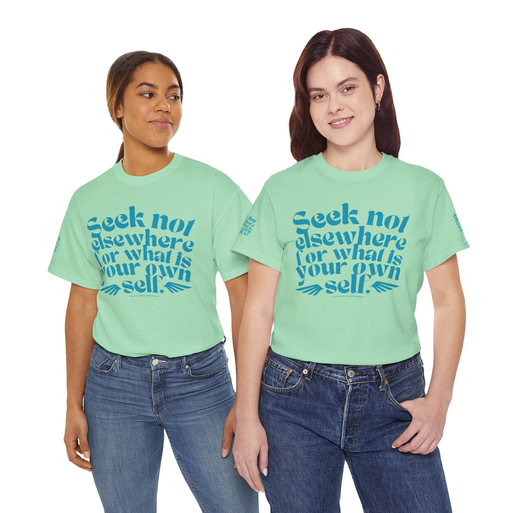 Seek Not Elsewhere (Aqua Edition) Unisex Heavy Cotton Tee