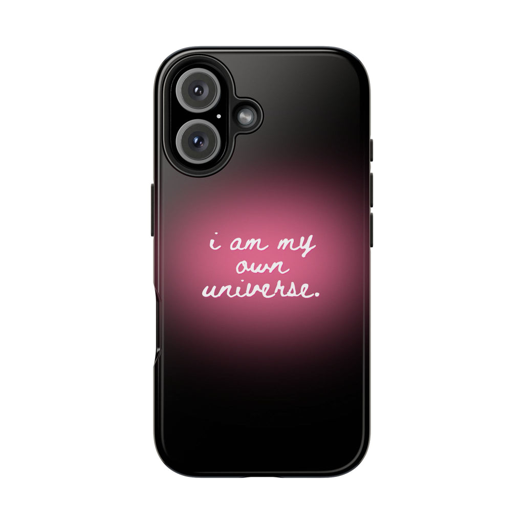 I Am My Own Universe — Pink Glow Protective Cover Tough Phone Case