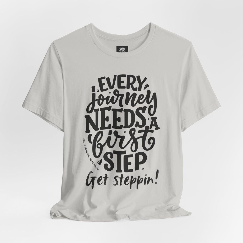 Get Steppin! Jersey Short Sleeve Tee