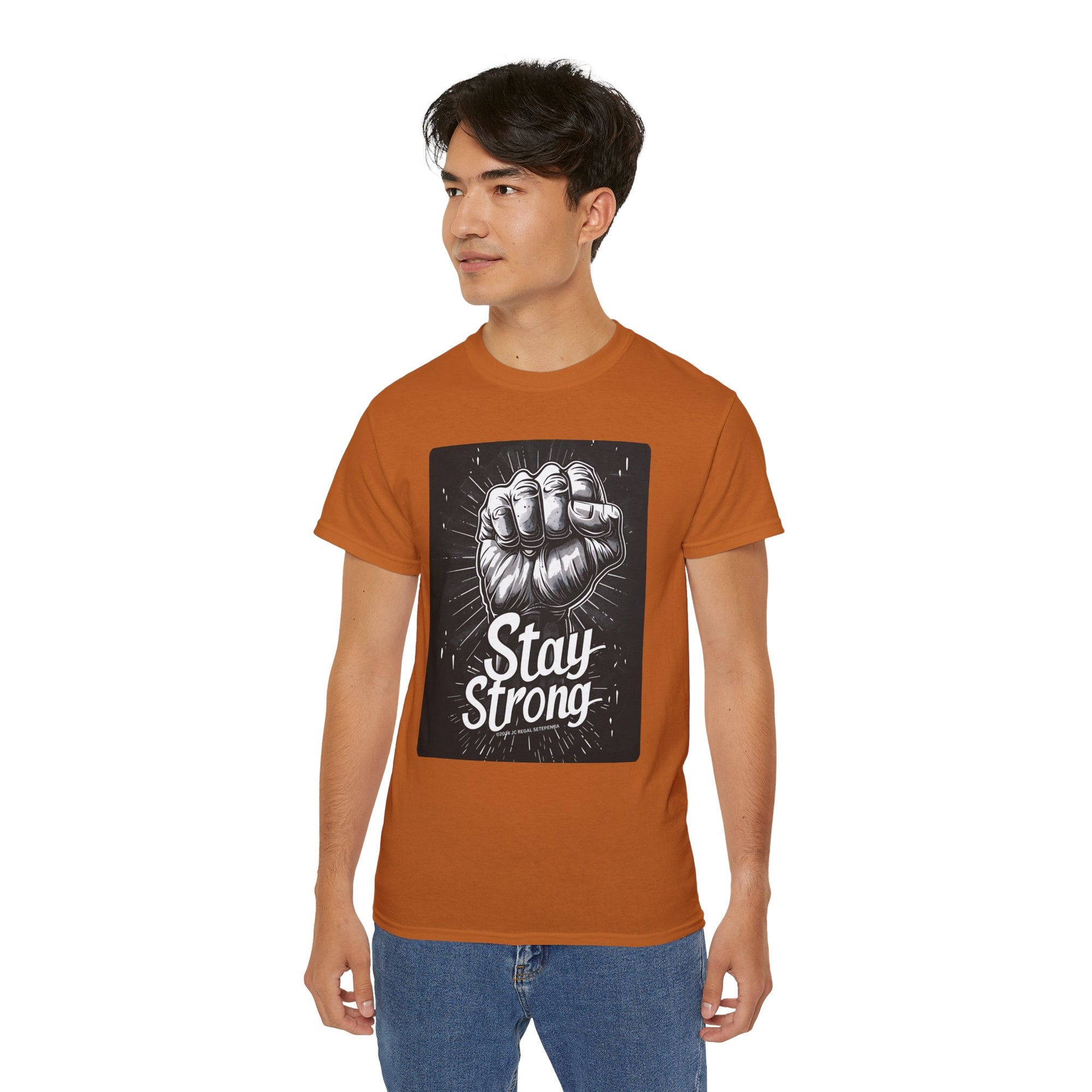 Stay Strong Unisex Ultra Cotton Tee