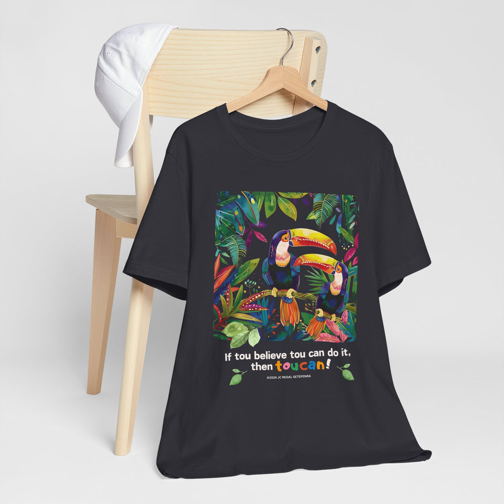 TouCan Do It Unisex Jersey Short Sleeve Tee (2nd Edition)