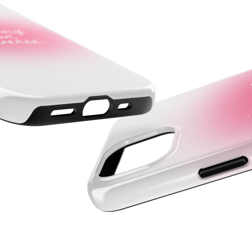 I Am My Own Universe — Pink On White Protective Cover Tough Phone Case
