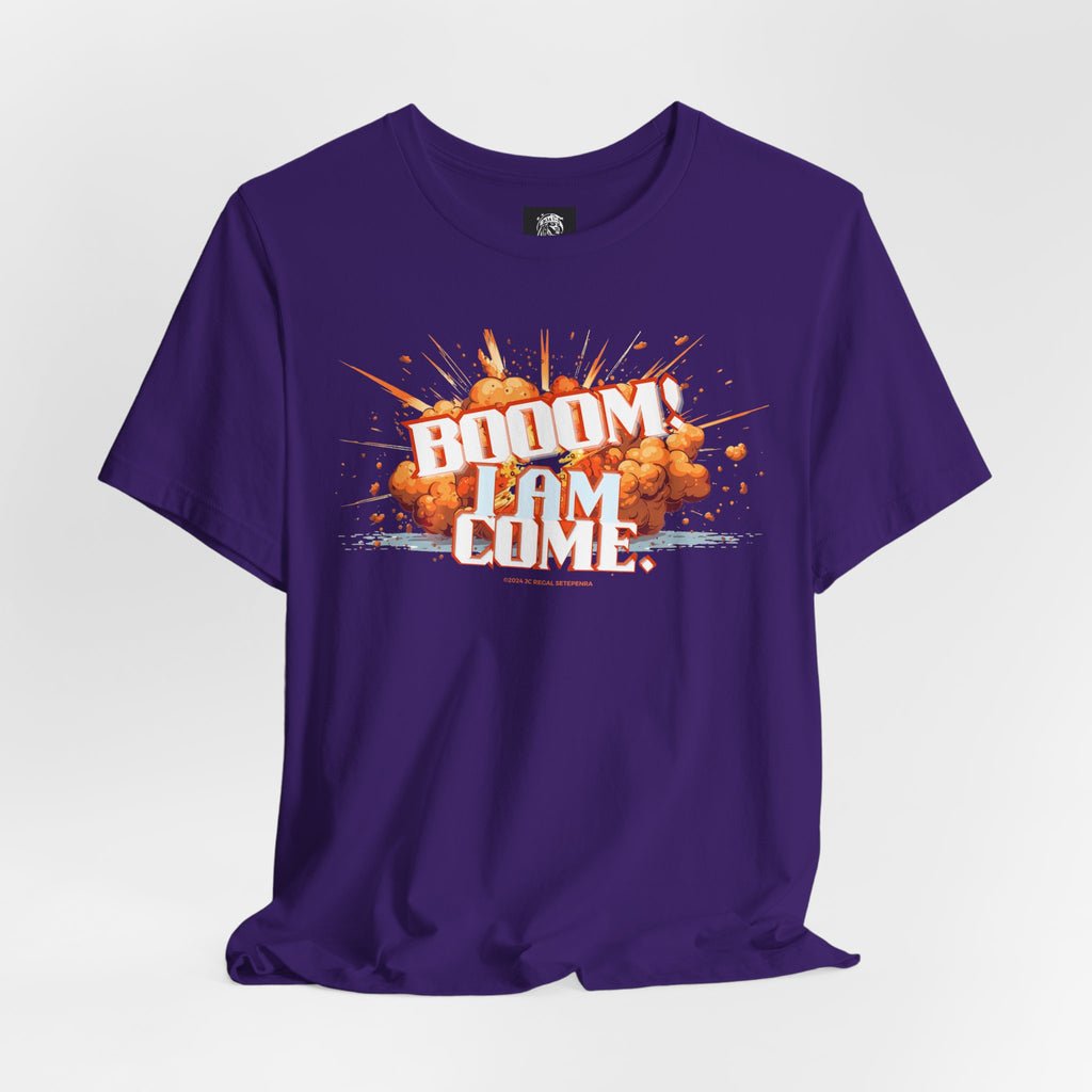 BOOOM! I AM COME Unisex Jersey Short Sleeve Tee
