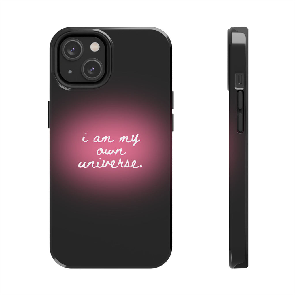 I Am My Own Universe — Pink Glow Protective Cover Tough Phone Case