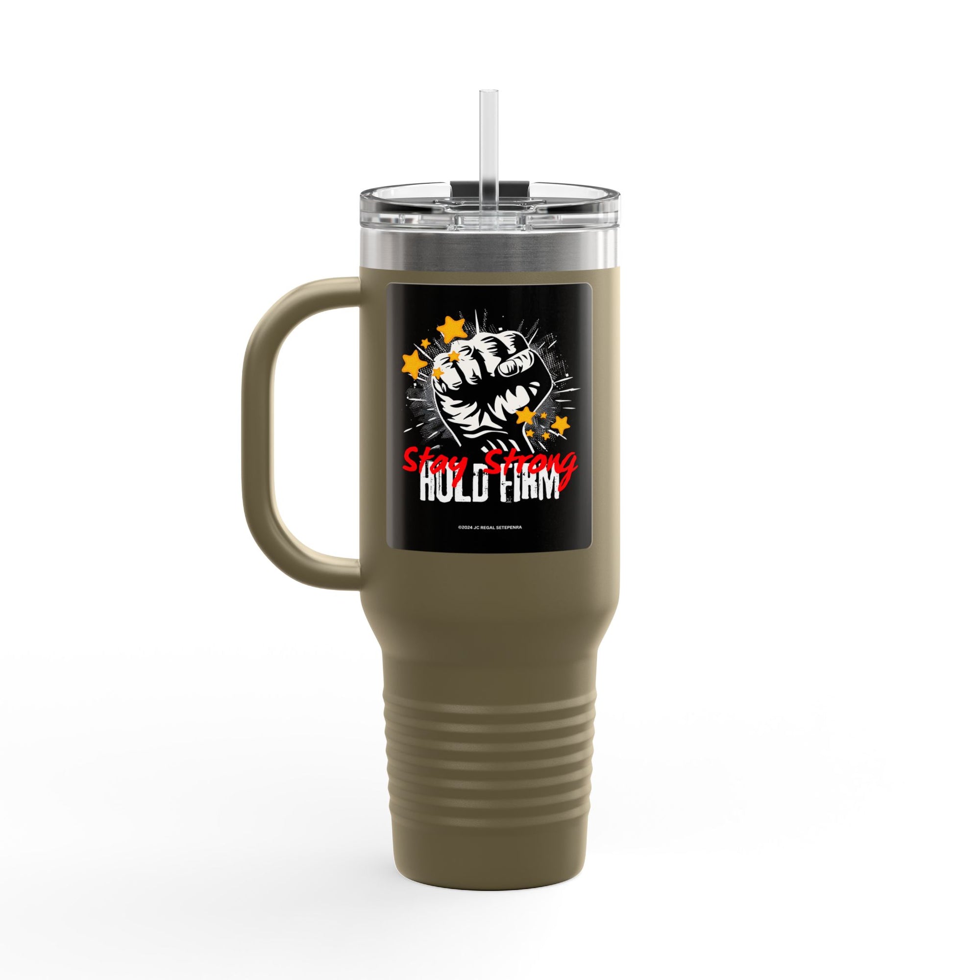 Stay Strong Hold Firm Insulated Travel Mug, 40oz