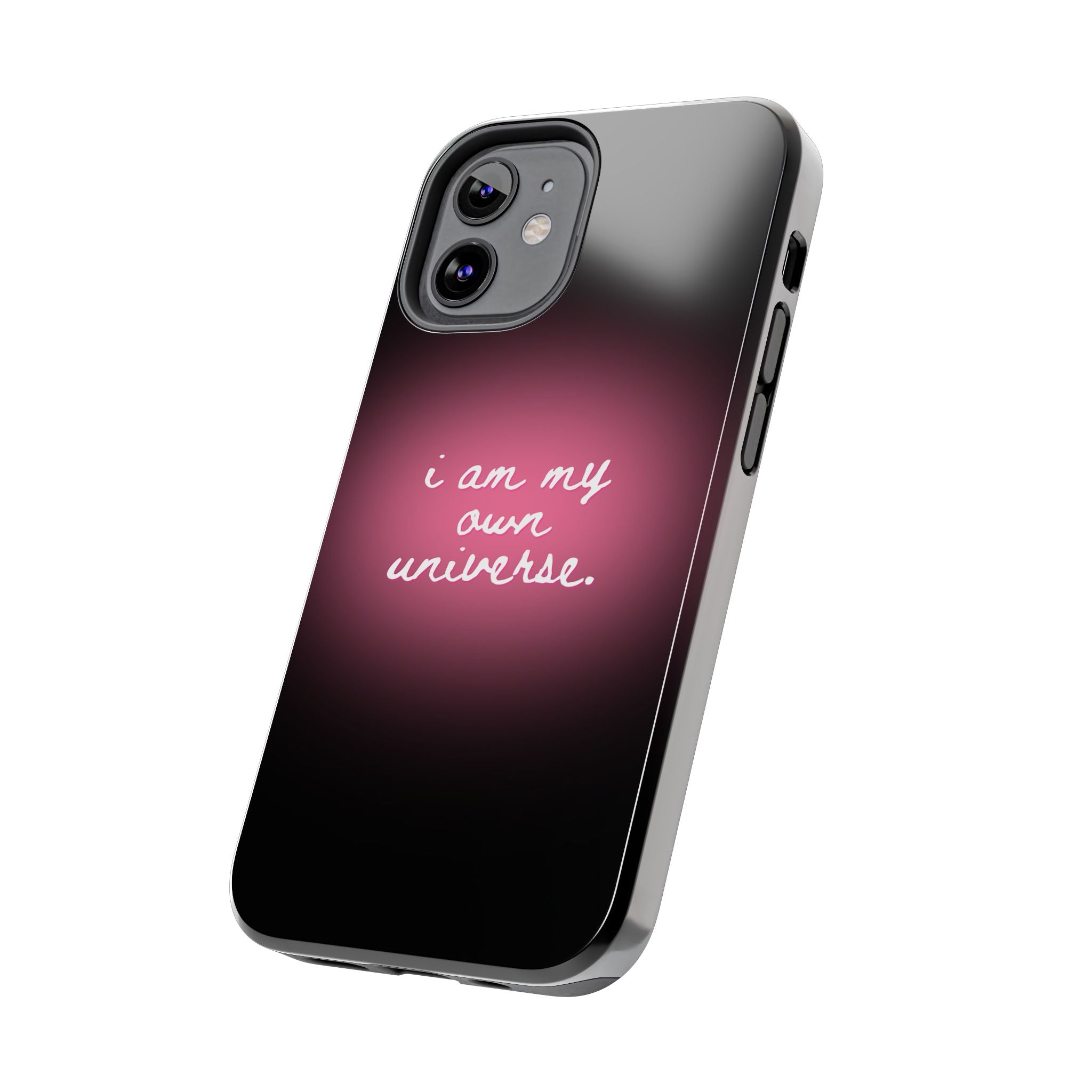 I Am My Own Universe — Pink Glow Protective Cover Tough Phone Case