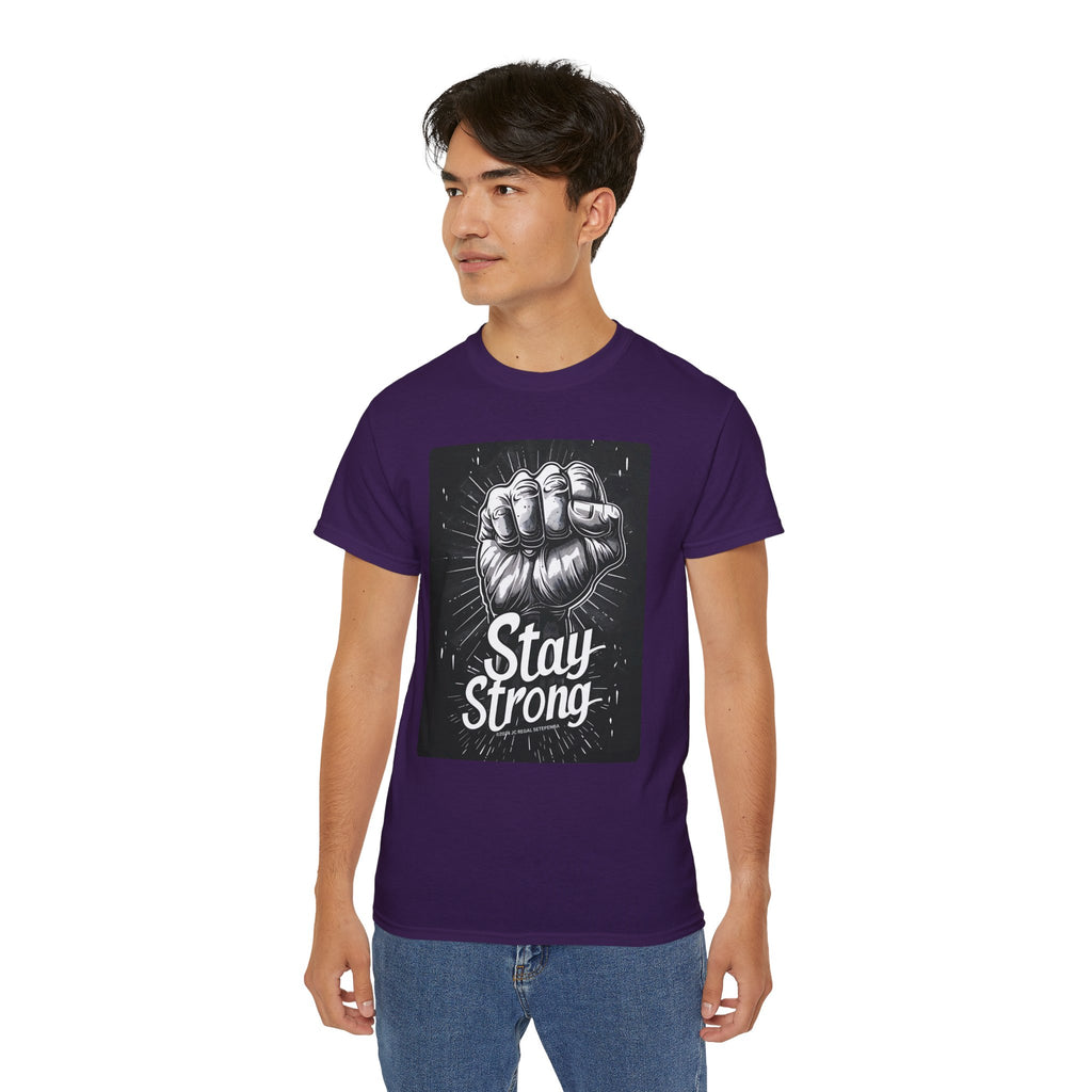 Stay Strong Unisex Ultra Cotton Tee