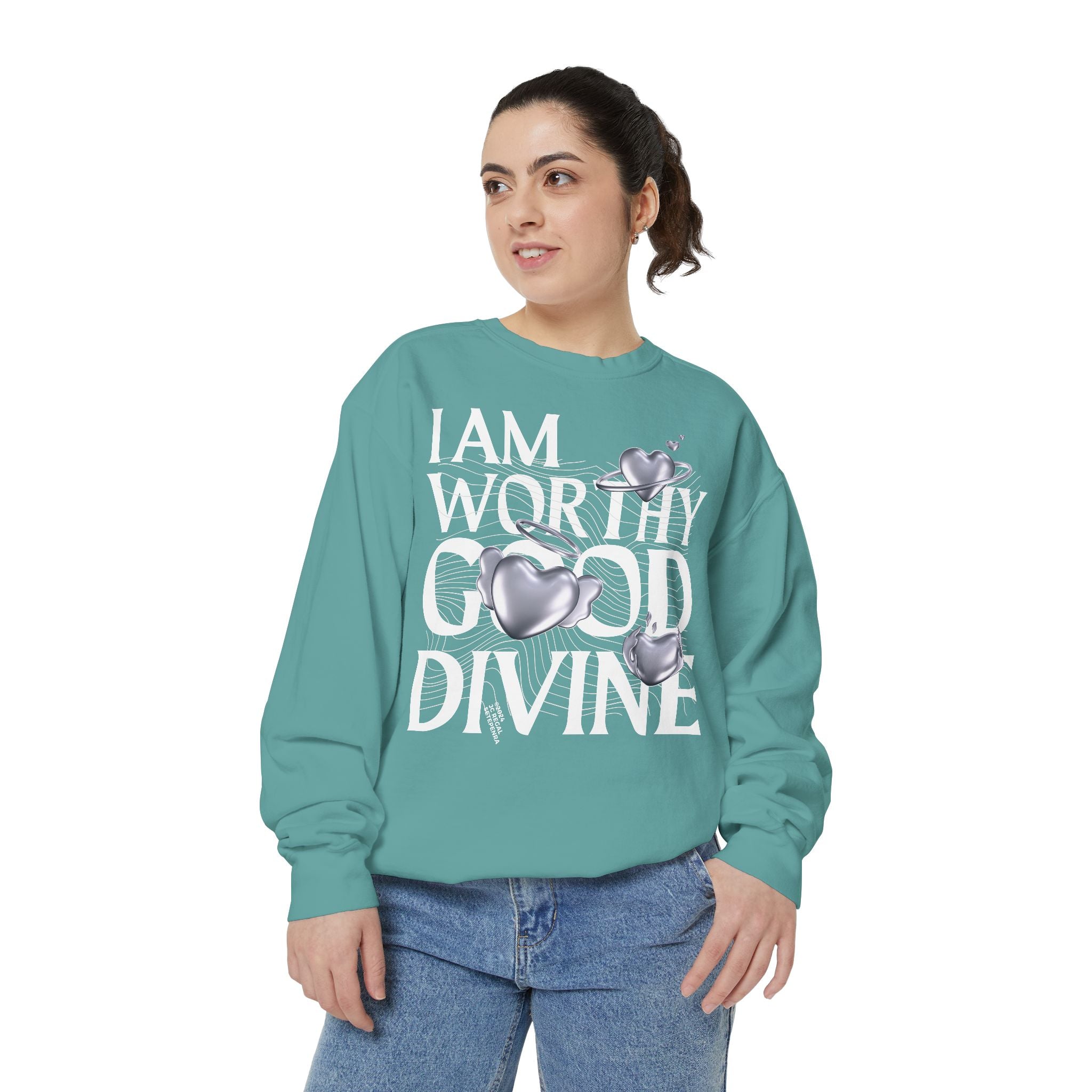 I AM WORTHY GOOD DIVINE Unisex Garment-Dyed Sweatshirt