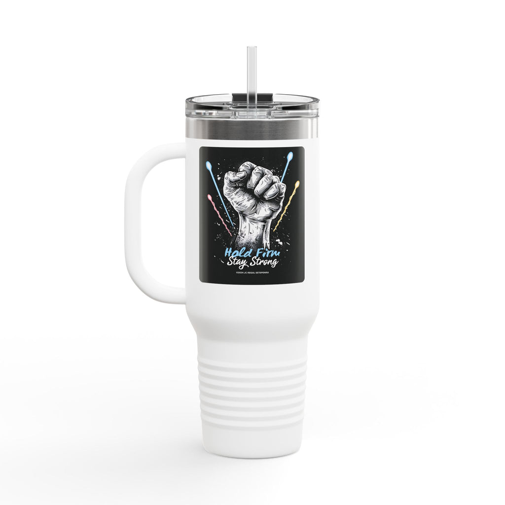 Hold Firm Stay Strong Insulated Travel Mug, 40oz