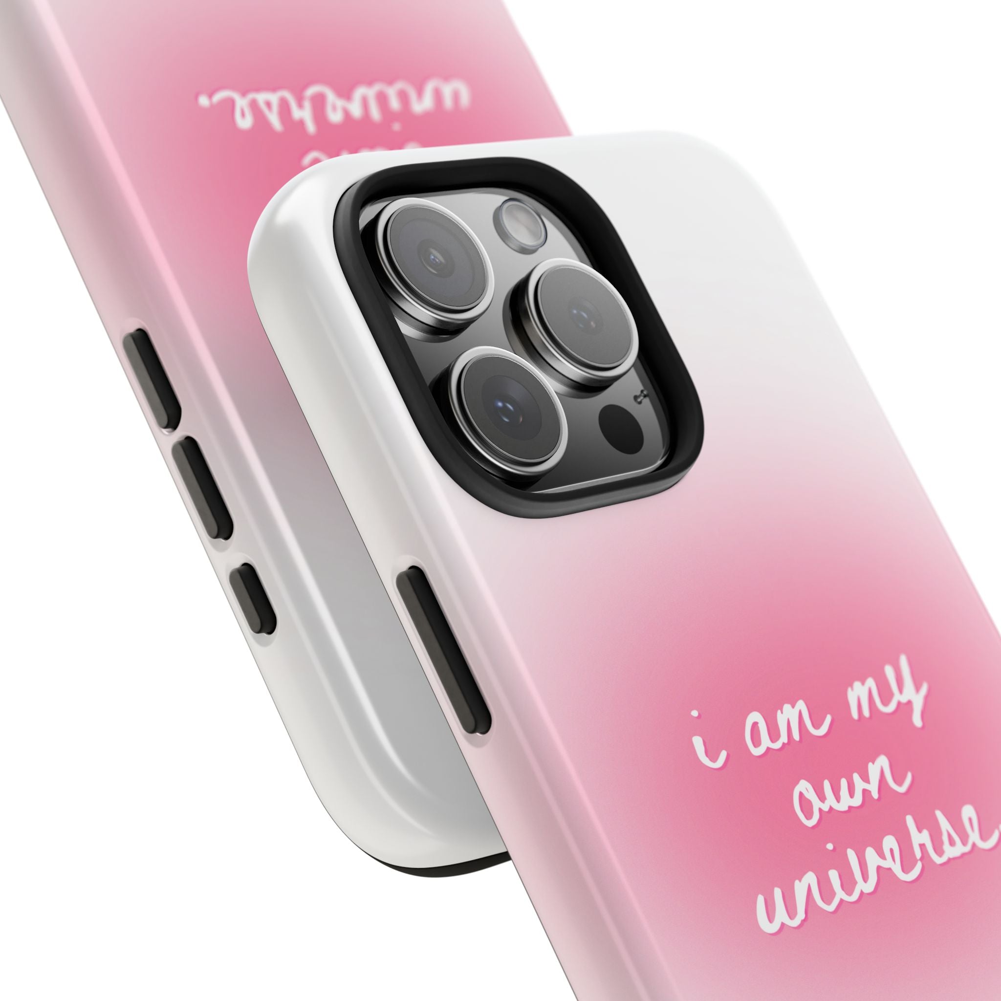 I Am My Own Universe — Pink On White Protective Cover Tough Phone Case