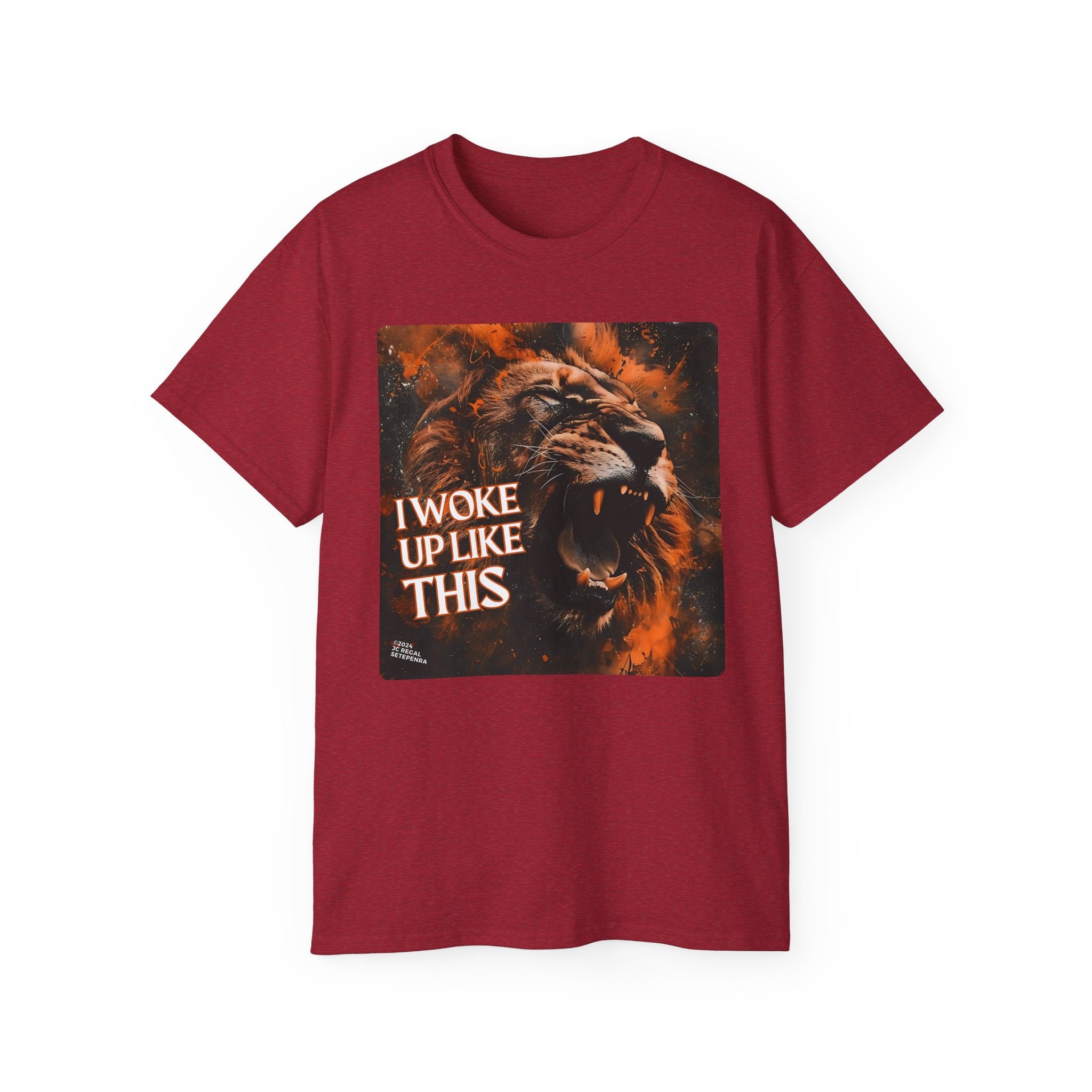 I Woke Up Like This (Roaring Edition 1) Unisex Ultra Cotton Tee SETEPENRA T-Shirt.