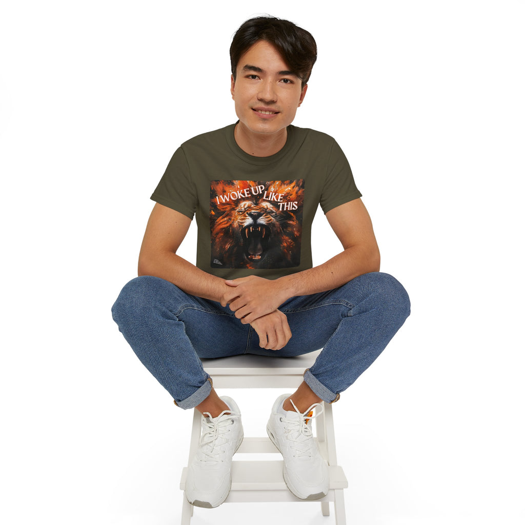 I Woke Up Like This (Roaring Edition 2) Unisex Ultra Cotton Tee