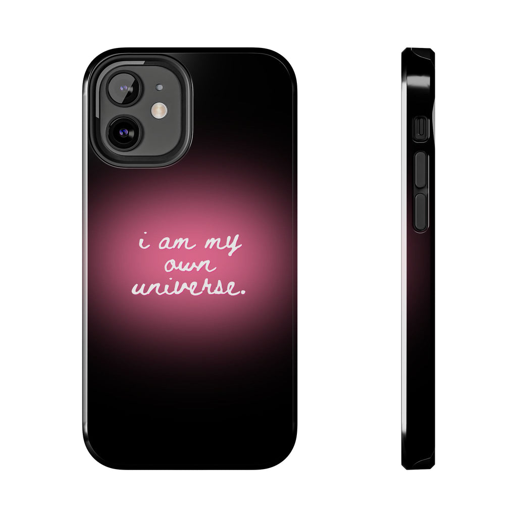 I Am My Own Universe — Pink Glow Protective Cover Tough Phone Case