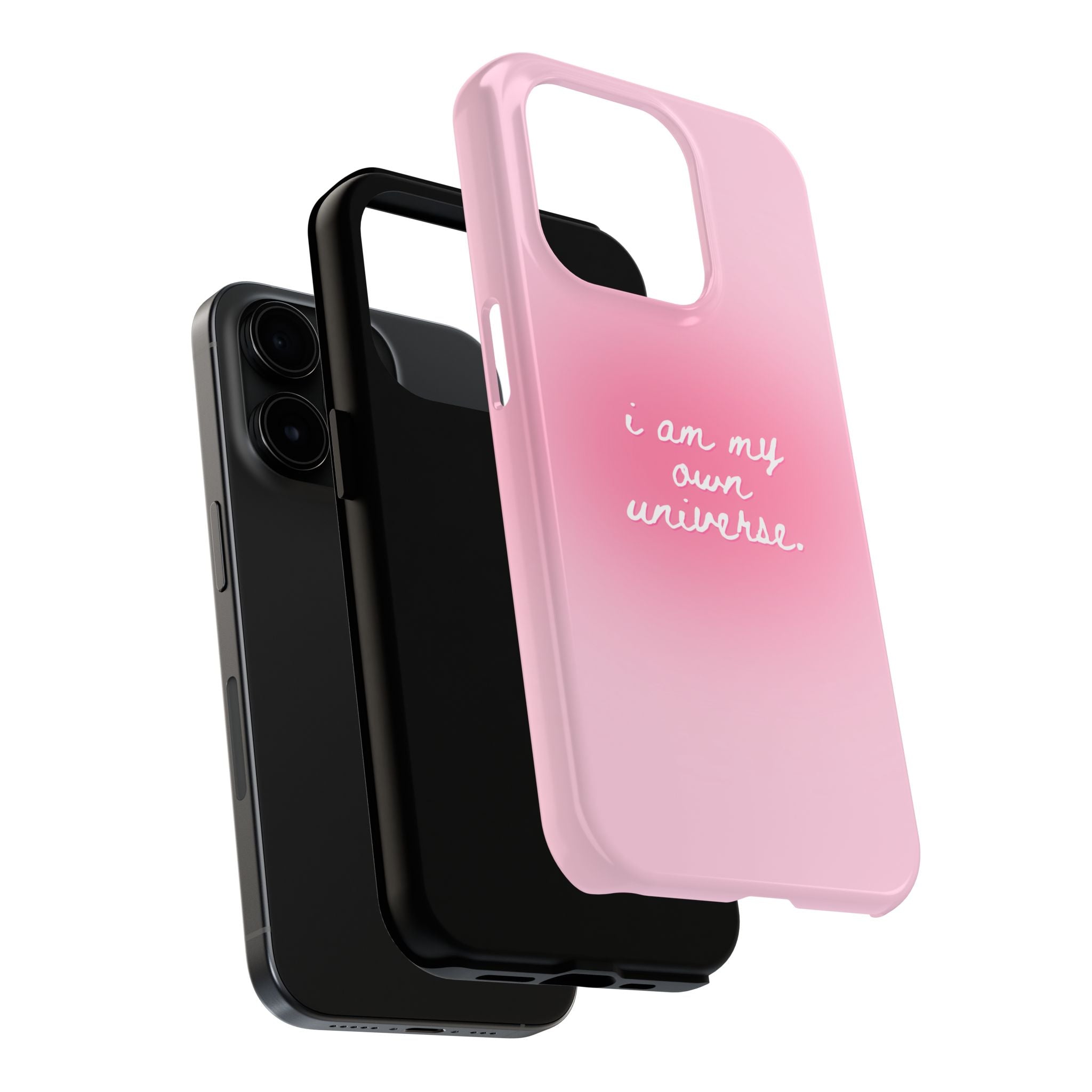 I Am My Own Universe — Pink Gradient Protective Cover Tough Phone Case
