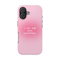 I Am My Own Universe — Pink Gradient Protective Cover Tough Phone Case