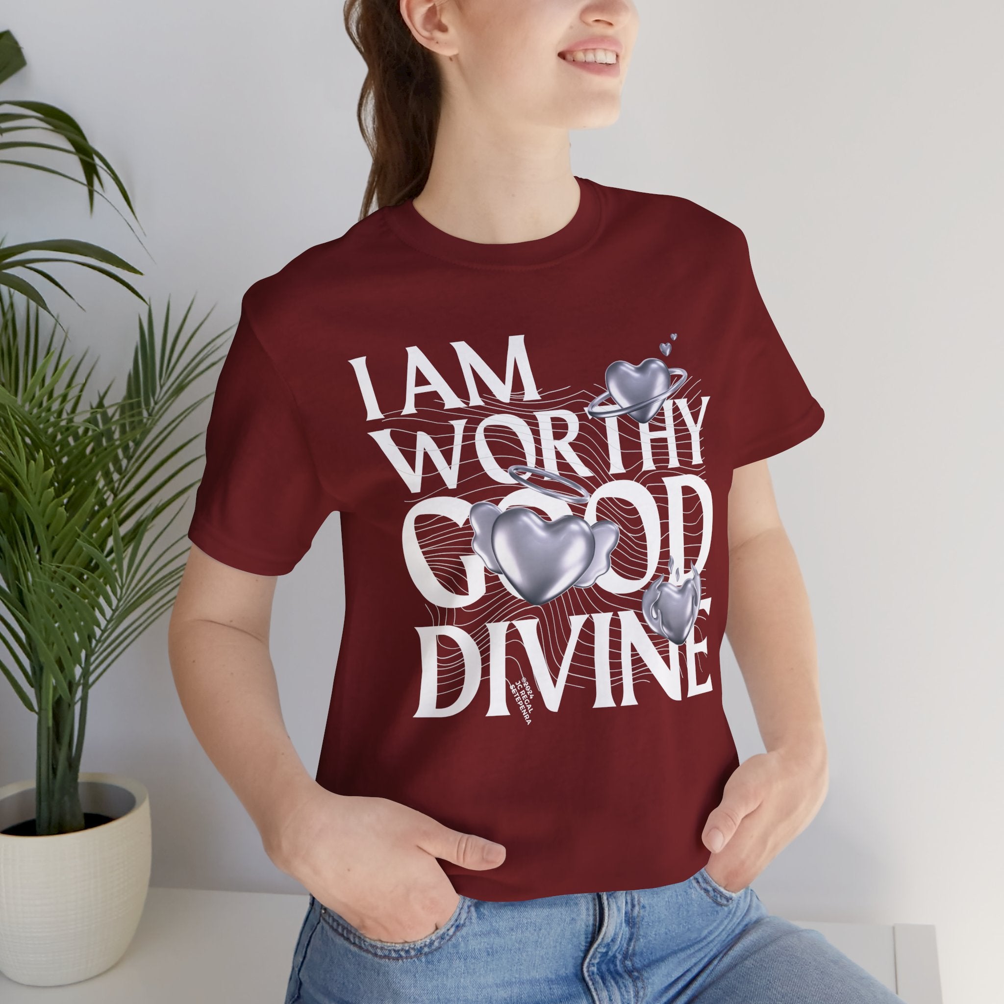 I AM WORTHY GOOD DIVINE Unisex Jersey Short Sleeve Tee