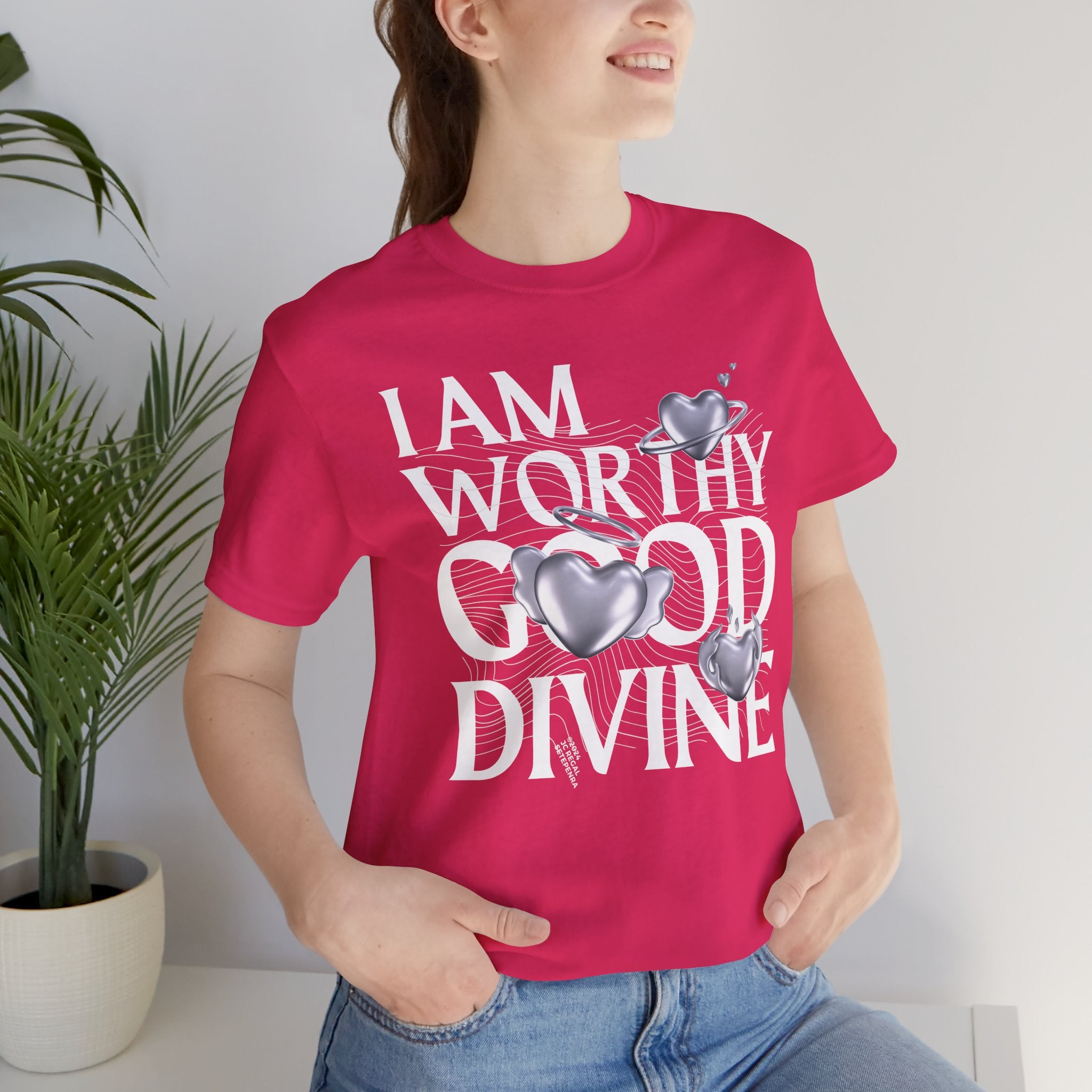 I AM WORTHY GOOD DIVINE Unisex Jersey Short Sleeve Tee