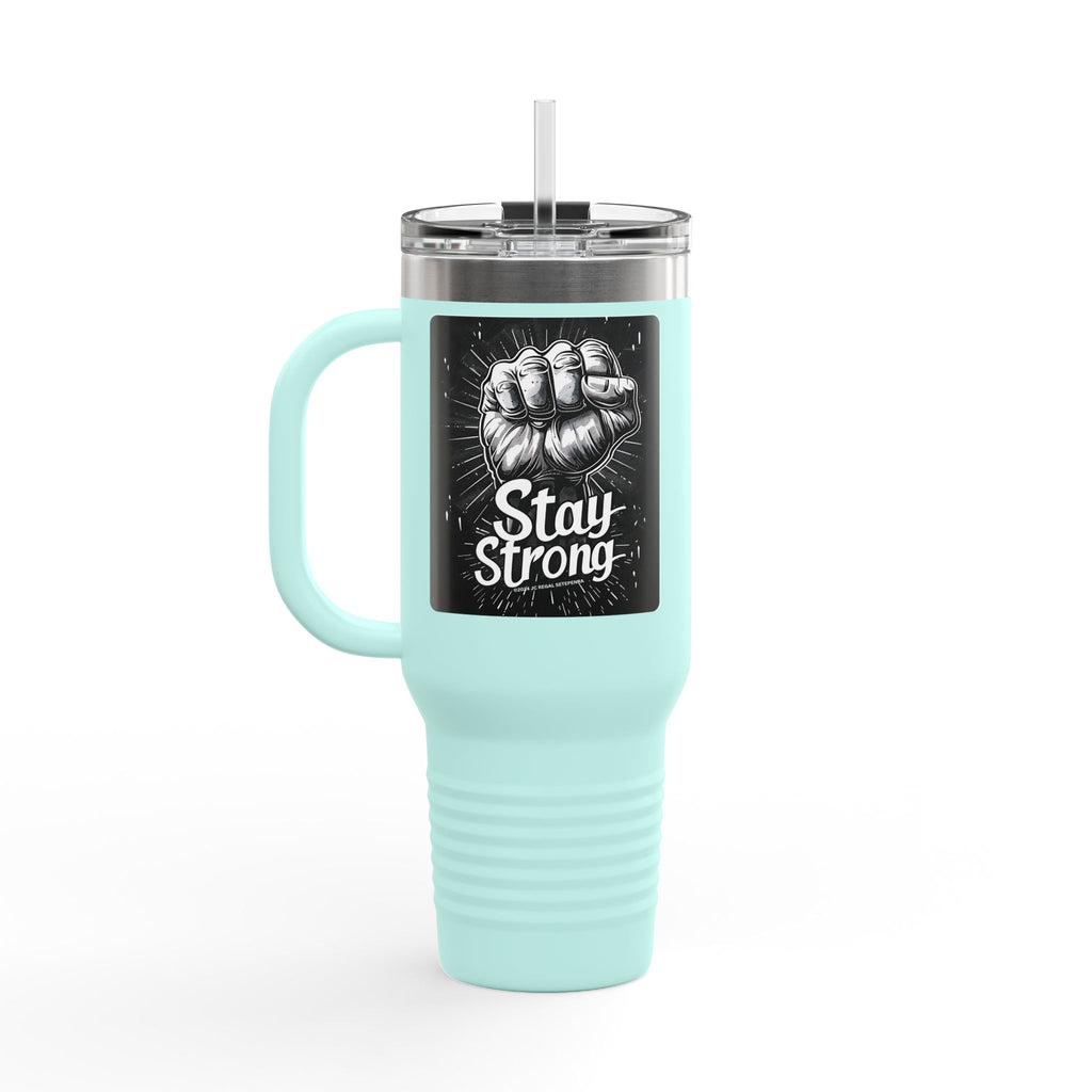 Stay Strong Insulated Travel Mug, 40oz