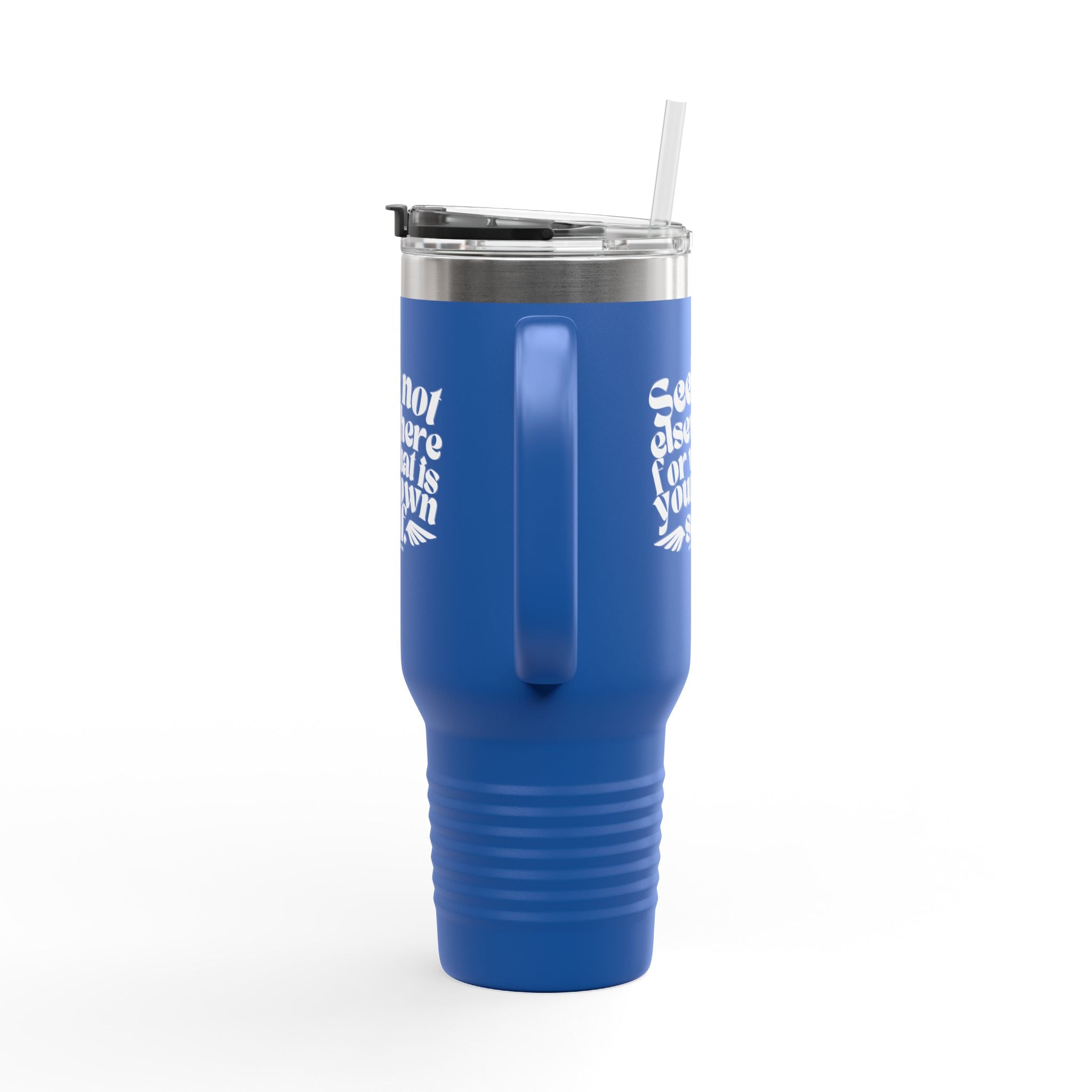 Seek Not Elsewhere Insulated Travel Mug, 40oz