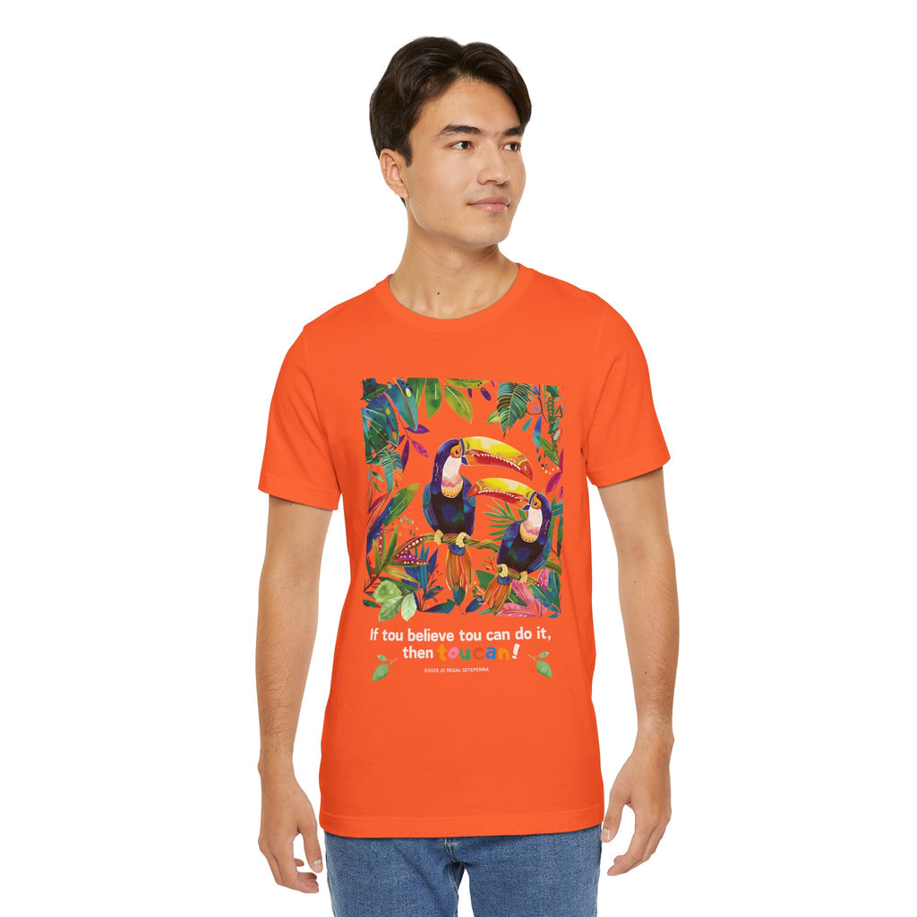 TouCan Do It Unisex Jersey Short Sleeve Tee (2nd Edition)