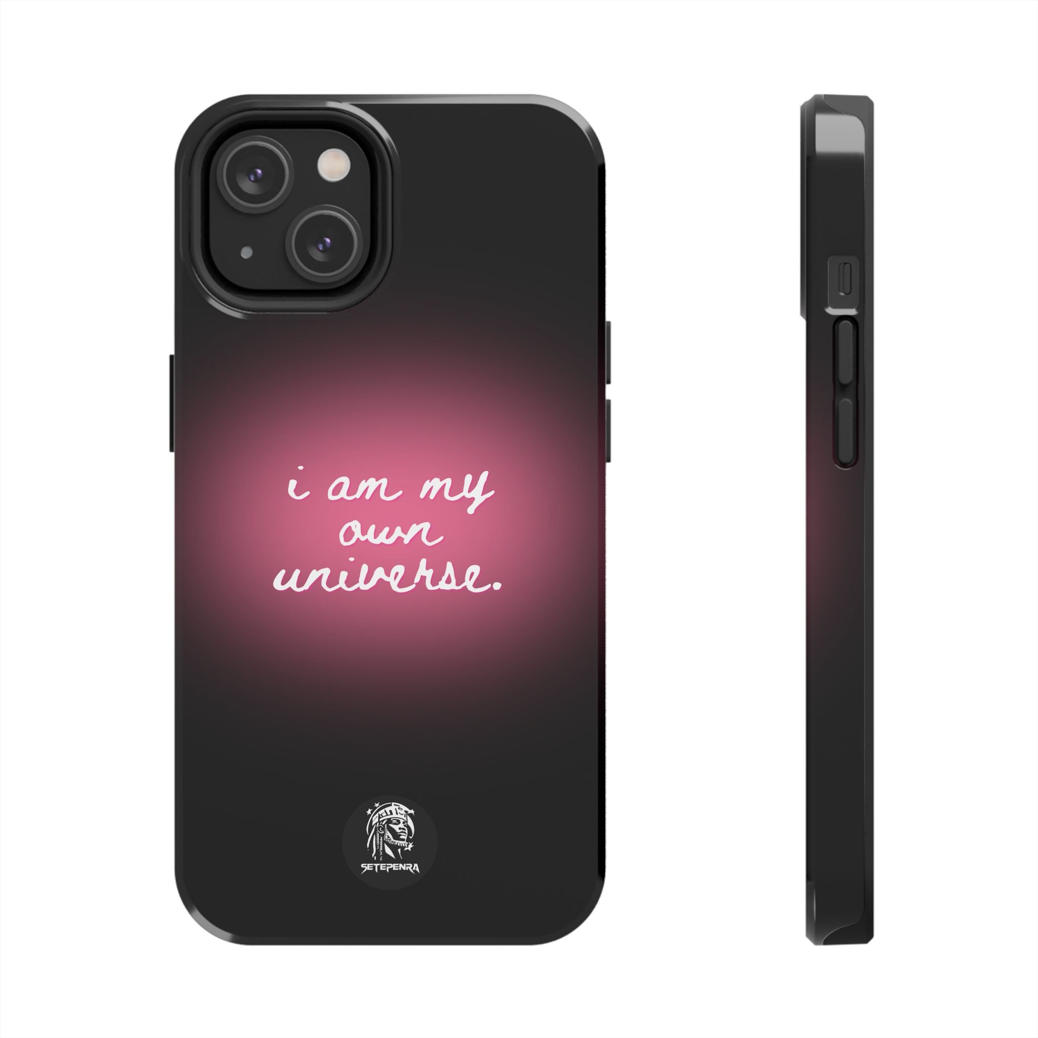 I Am My Own Universe Tough Phone Case (For iPhone, Galaxy & More) - Black SETEPENRA Phone Case.