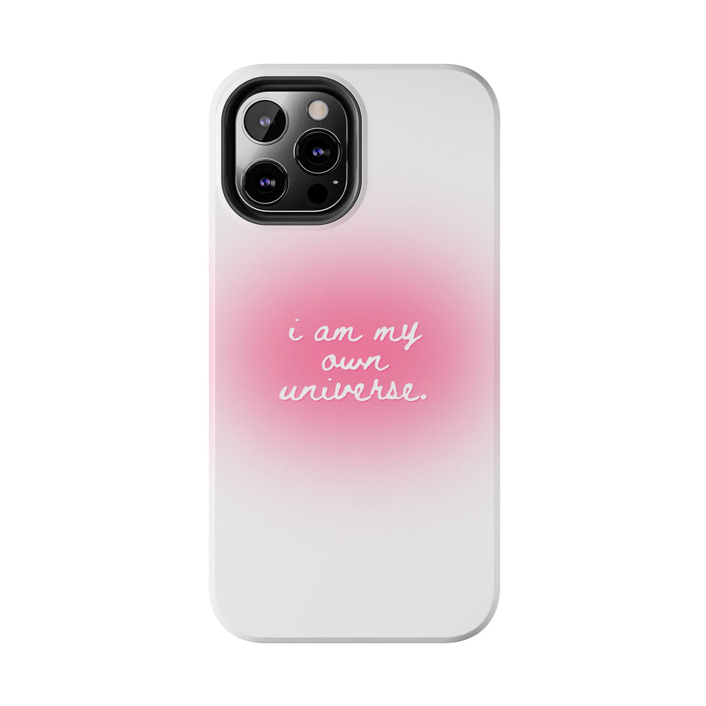 I Am My Own Universe — Pink On White Protective Cover Tough Phone Case
