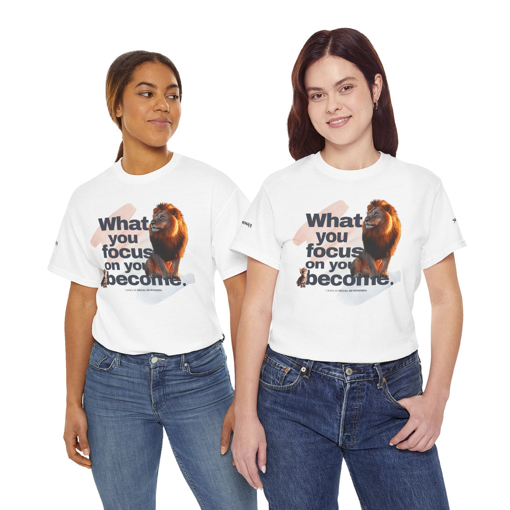 What You Focus On You Become Unisex Heavy Cotton Tee