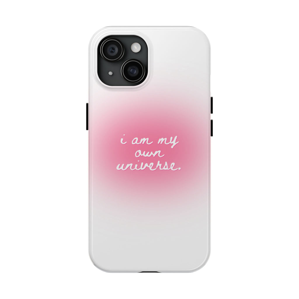 I Am My Own Universe — Pink On White Protective Cover Tough Phone Case
