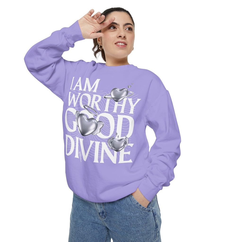 I AM WORTHY GOOD DIVINE Unisex Garment-Dyed Sweatshirt