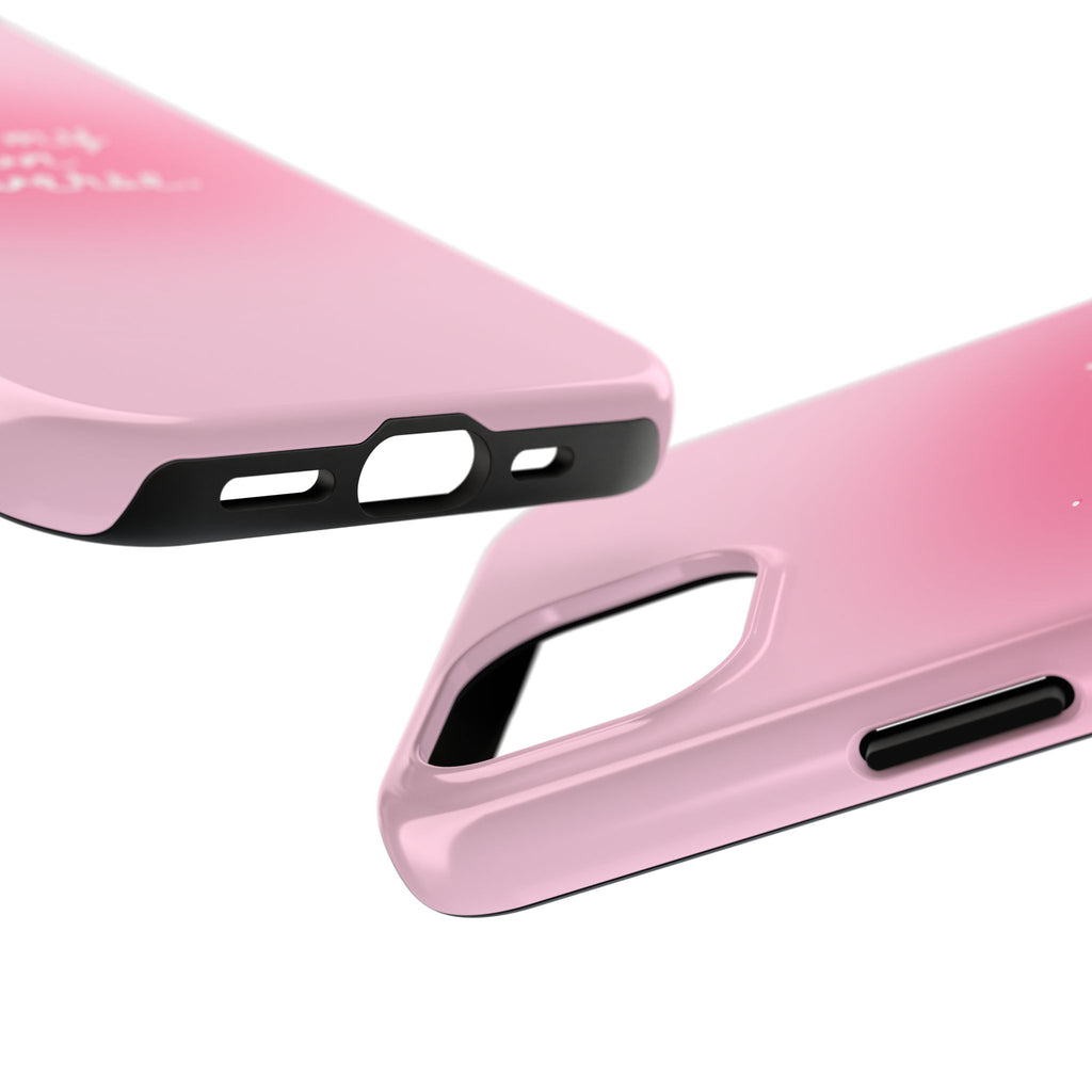 I Am My Own Universe — Pink Gradient Protective Cover Tough Phone Case
