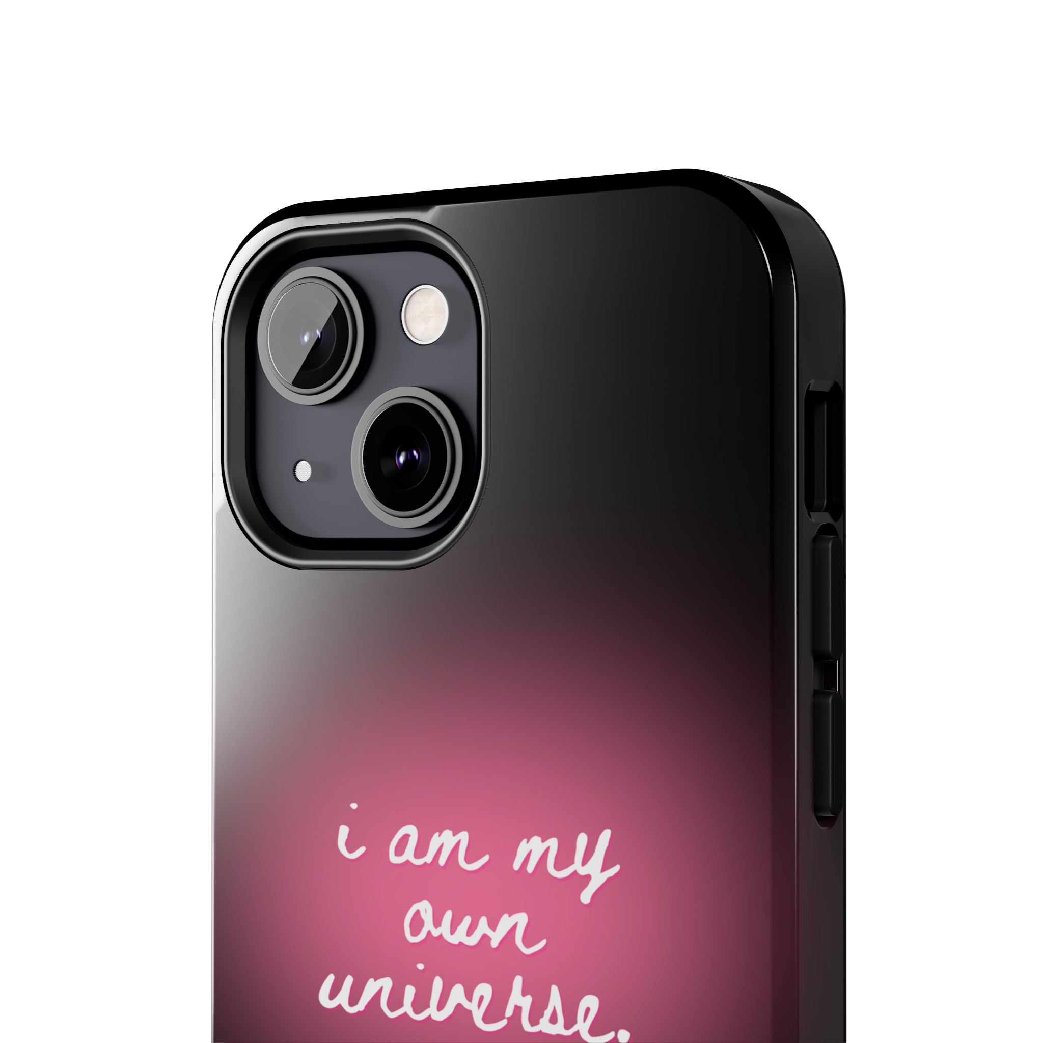 I Am My Own Universe — Pink Glow Protective Cover Tough Phone Case