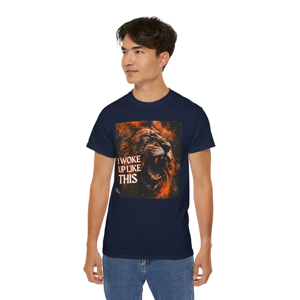 I Woke Up Like This (Roaring Edition 1) Unisex Ultra Cotton Tee