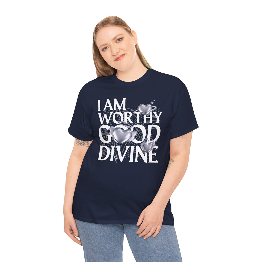 I AM WORTHY GOOD DIVINE Unisex Heavy Cotton Tee