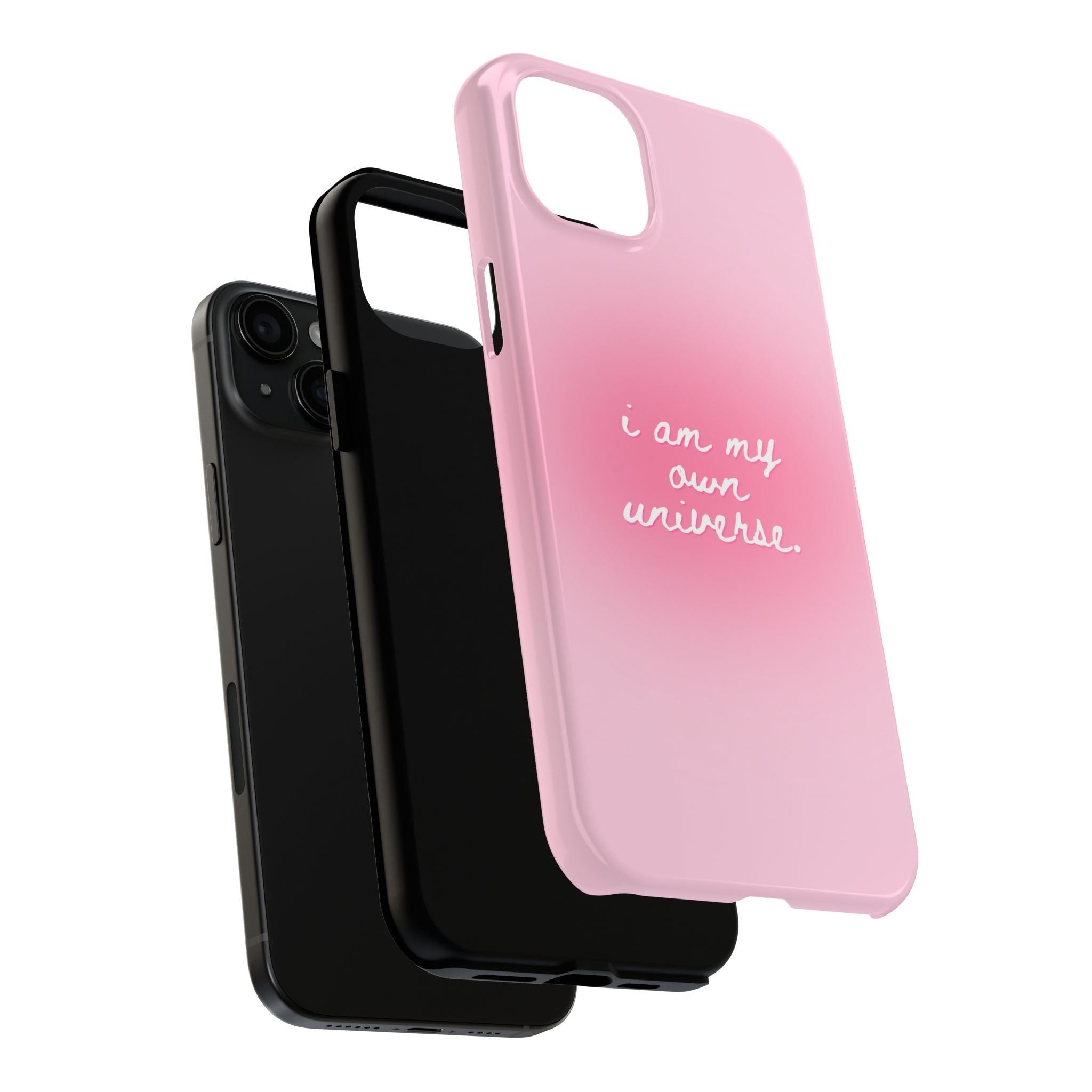 I Am My Own Universe — Pink Gradient Protective Cover Tough Phone Case