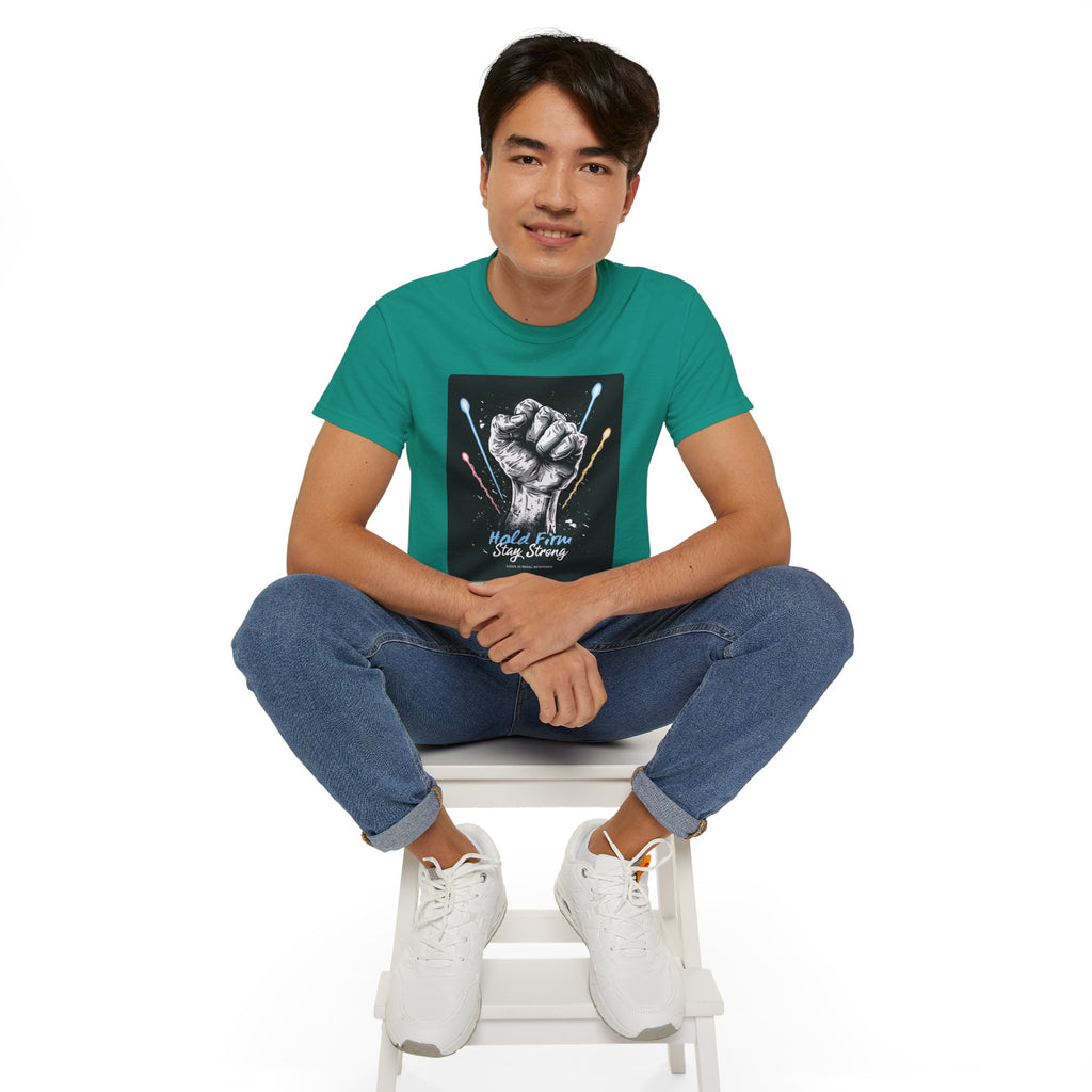 Hold Firm Stay Strong Unisex Ultra Cotton Tee