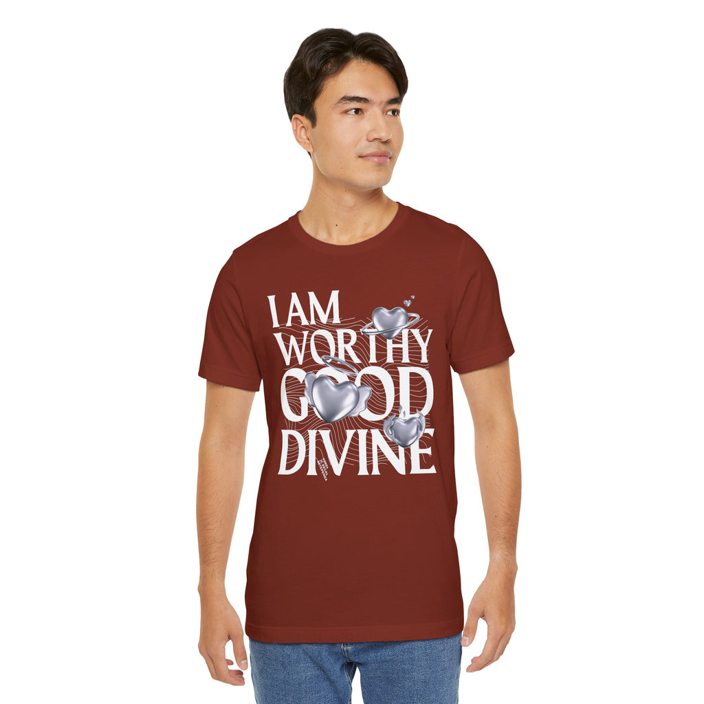 I AM WORTHY GOOD DIVINE Unisex Jersey Short Sleeve Tee