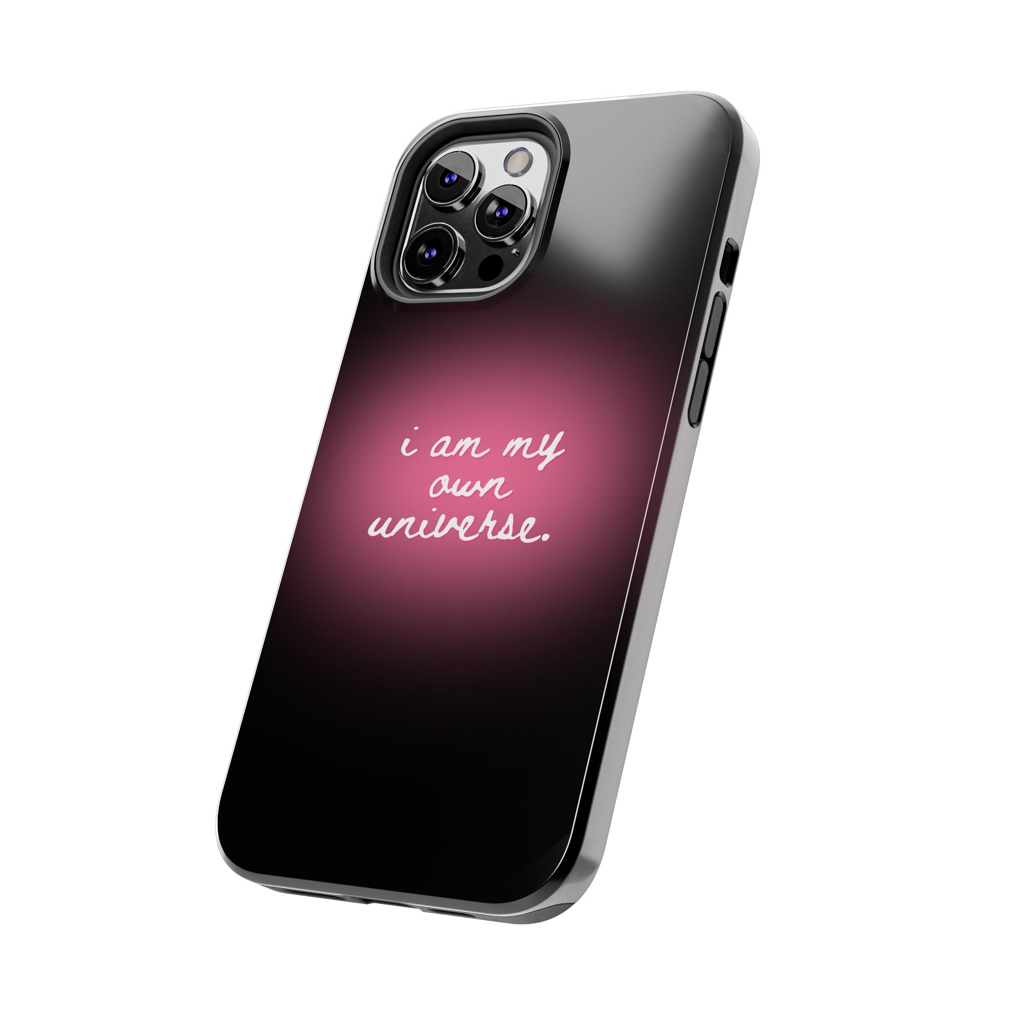 I Am My Own Universe — Pink Glow Protective Cover Tough Phone Case