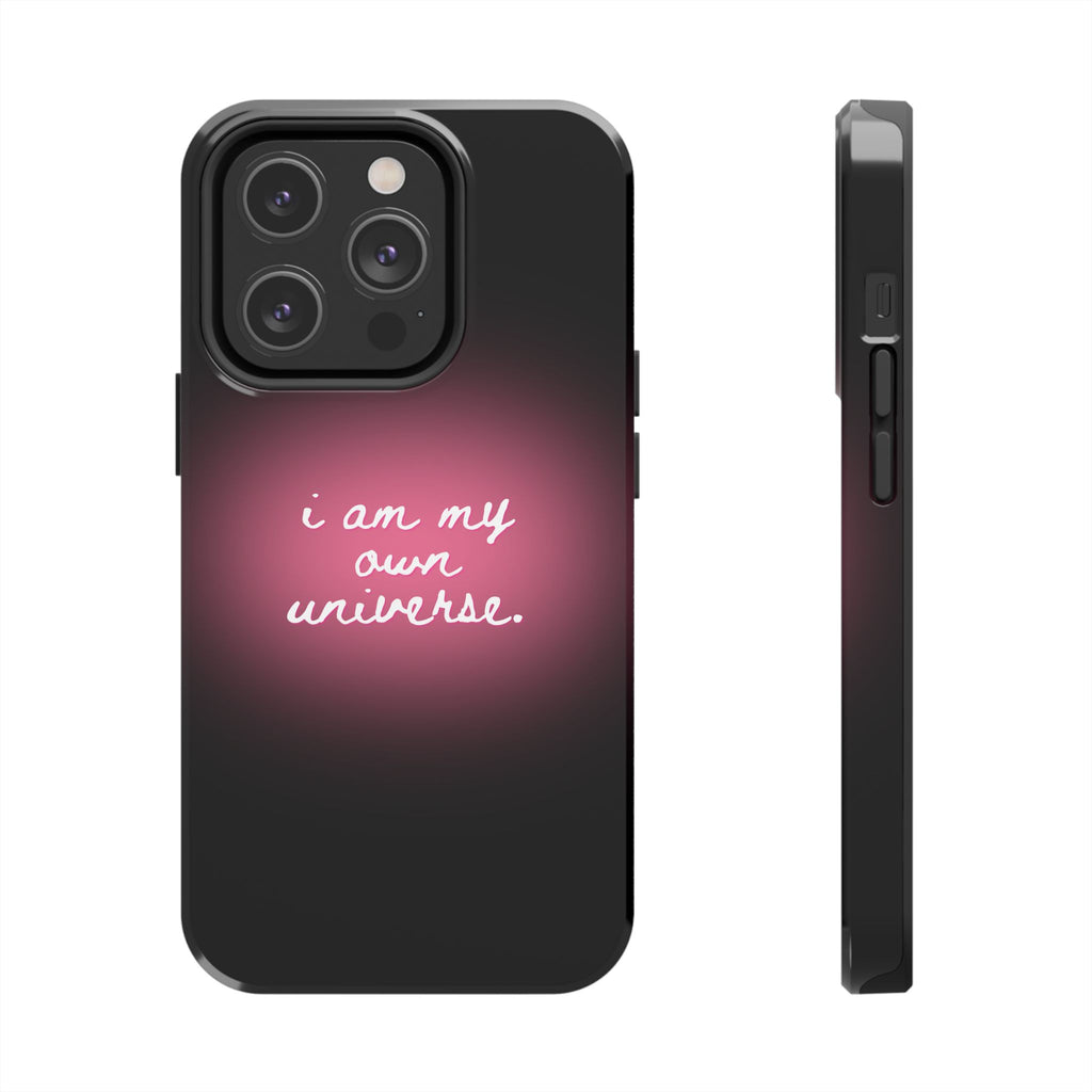I Am My Own Universe — Pink Glow Protective Cover Tough Phone Case