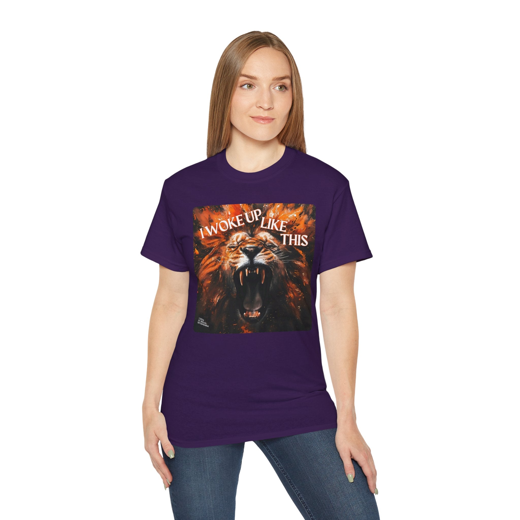 I Woke Up Like This (Roaring Edition 2) Unisex Ultra Cotton Tee