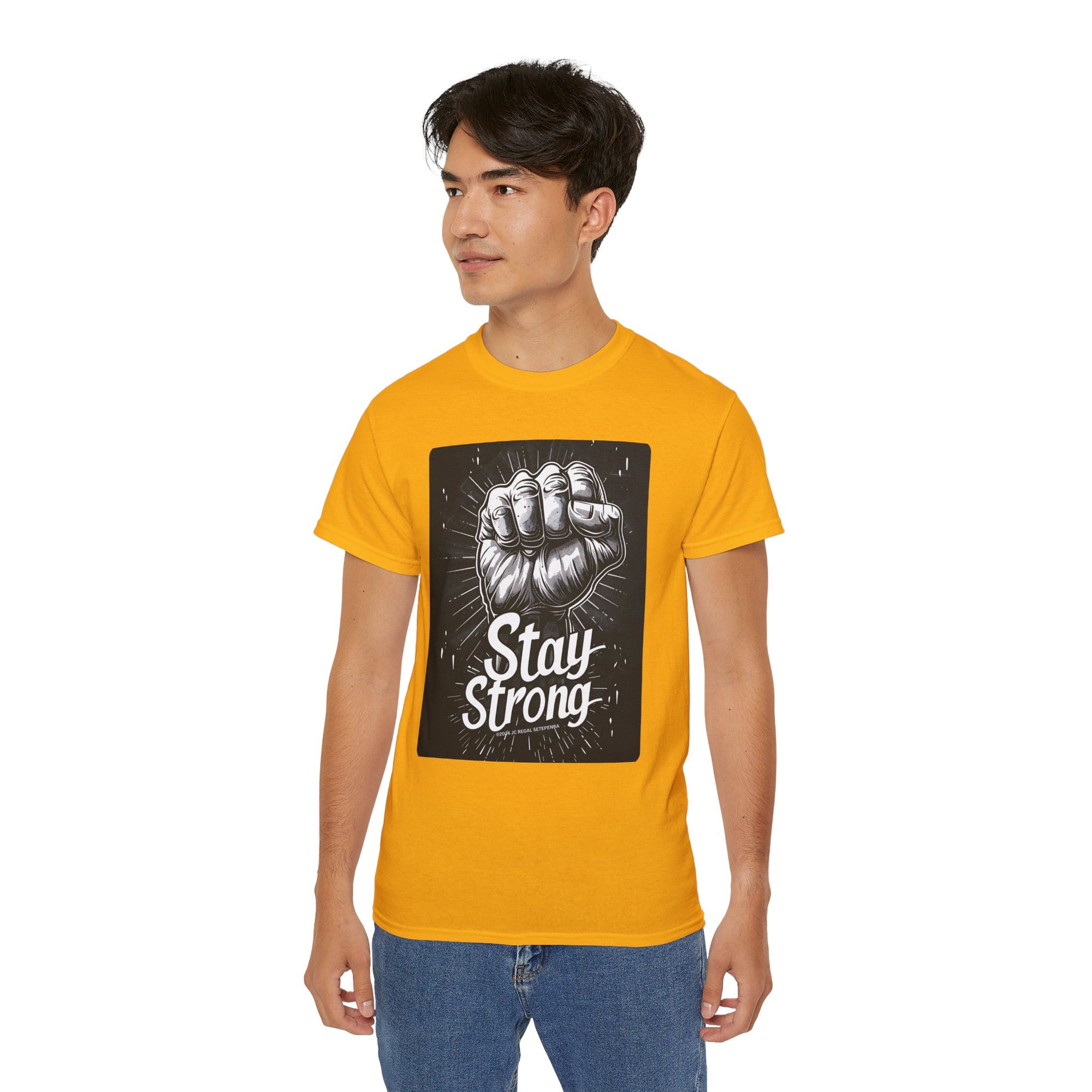 Stay Strong Unisex Ultra Cotton Tee