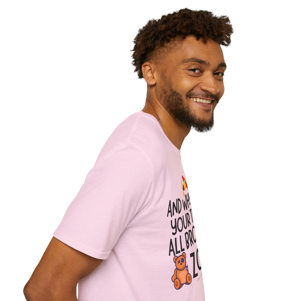 And Why Are Your Toys All Broken Zola? Unisex Softstyle T-Shirt