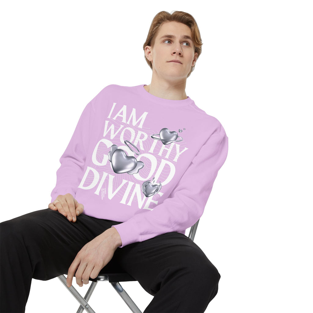 I AM WORTHY GOOD DIVINE Unisex Garment-Dyed Sweatshirt