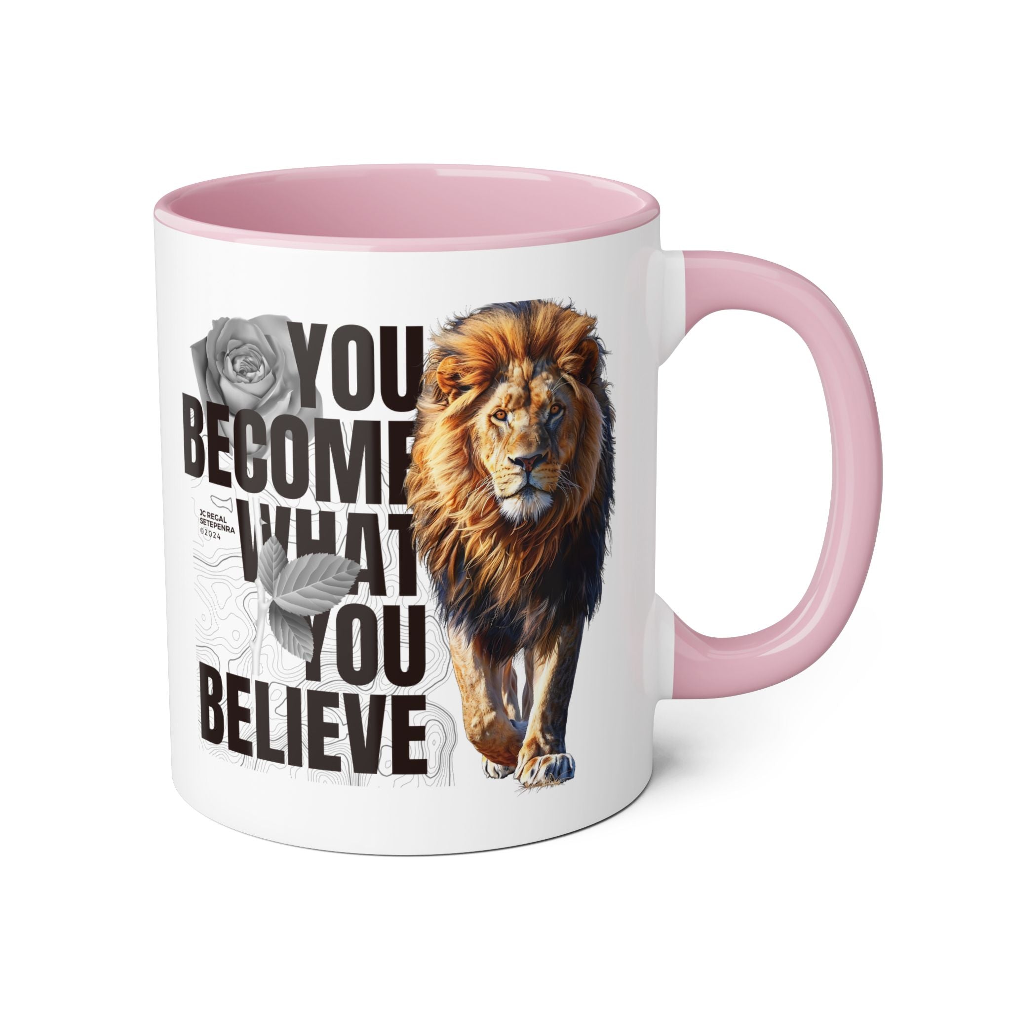 You Become What You Believe Accent Mug, 11oz (Various Colors)
