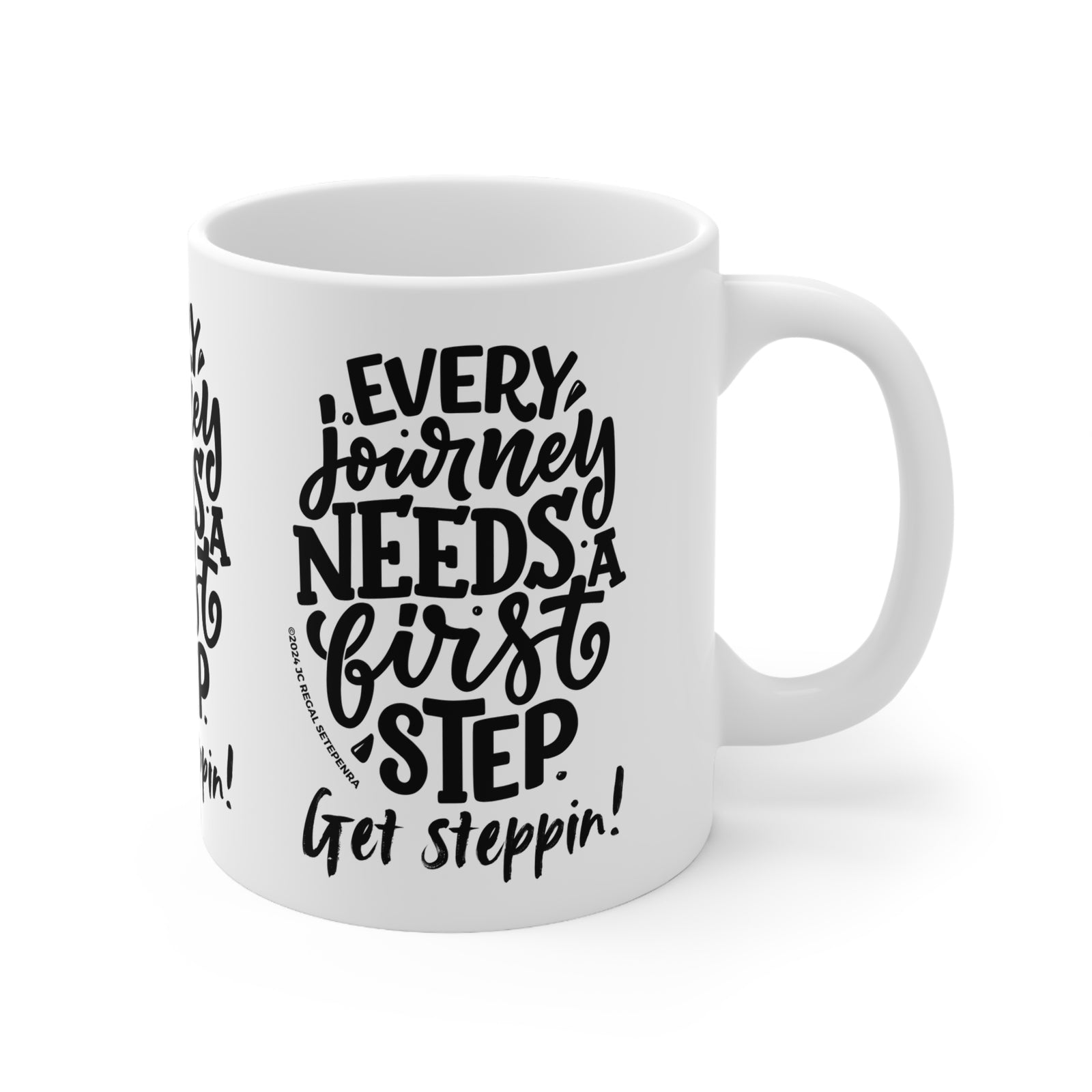 Get Steppin! White Ceramic Mug, 11oz SETEPENRA Mug.