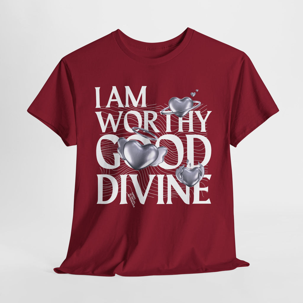 I AM WORTHY GOOD DIVINE Unisex Heavy Cotton Tee