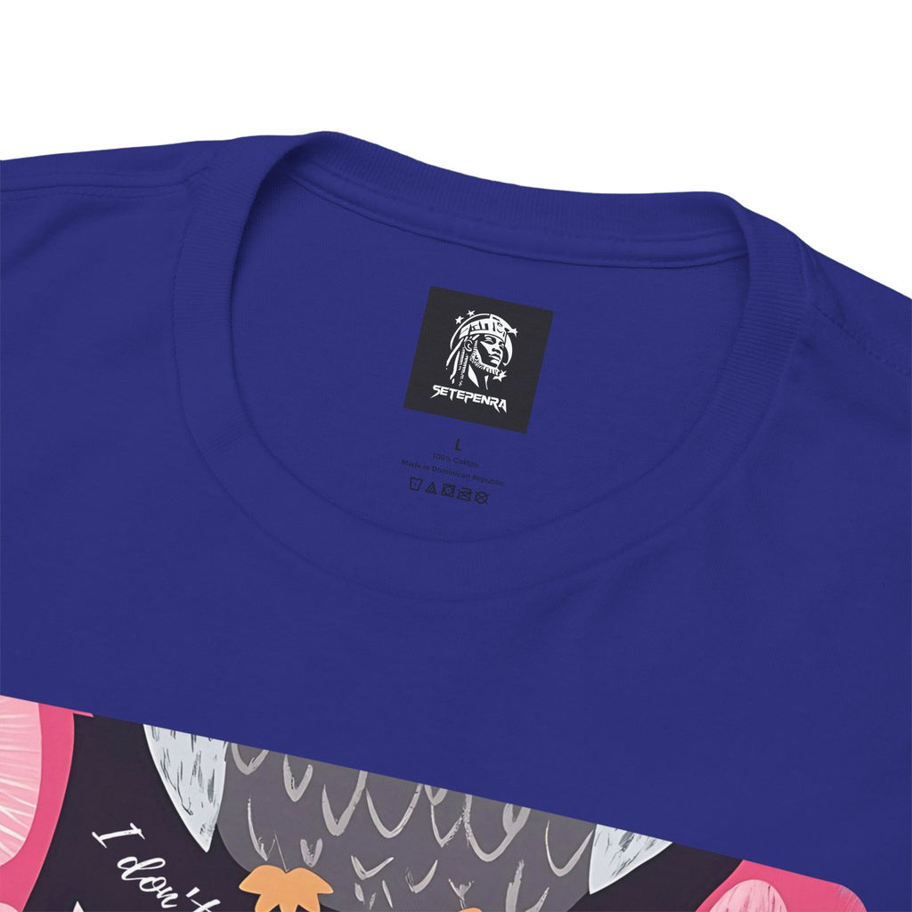 Don't Give A Hoot Unisex Heavy Cotton Tee