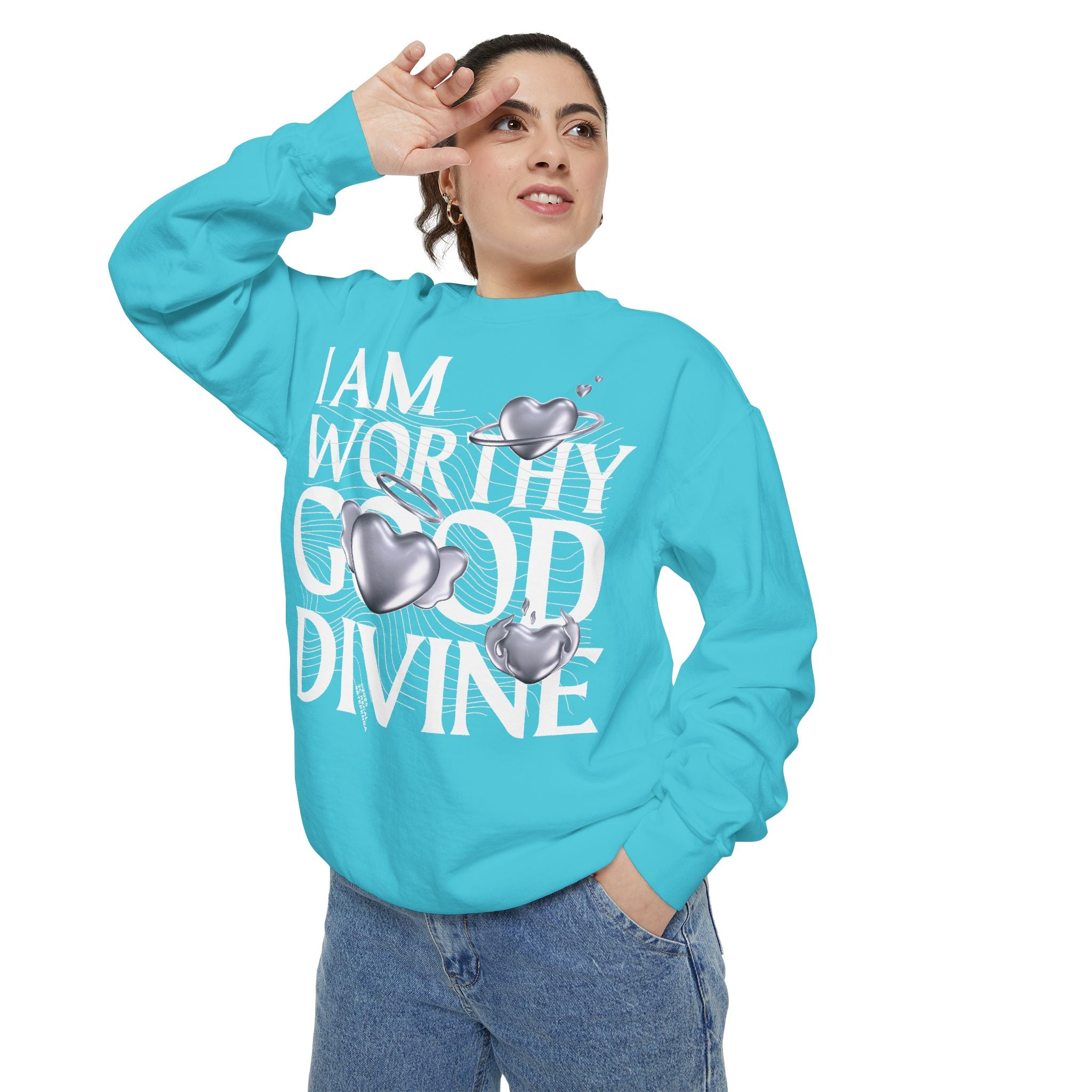 I AM WORTHY GOOD DIVINE Unisex Garment-Dyed Sweatshirt