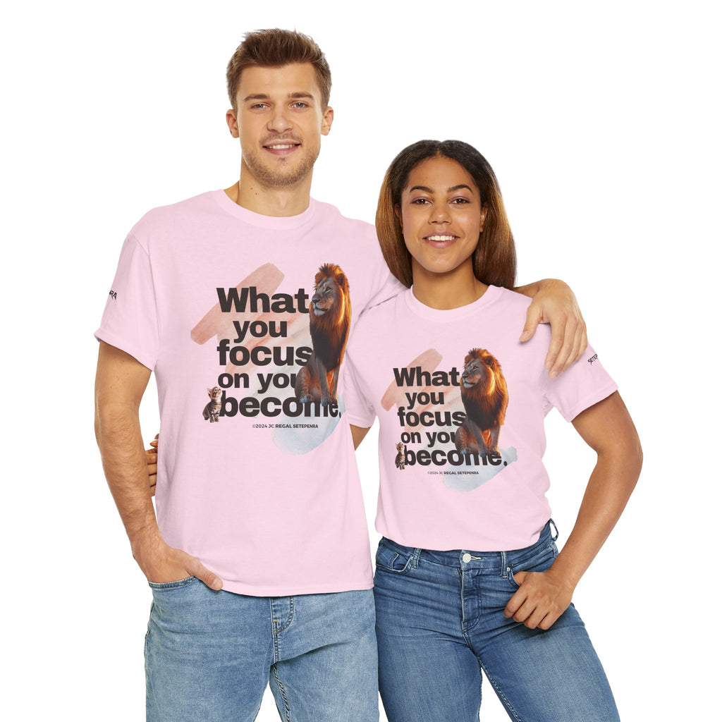 What You Focus On You Become Unisex Heavy Cotton Tee