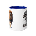 You Become What You Believe Accent Mug, 11oz (Various Colors)